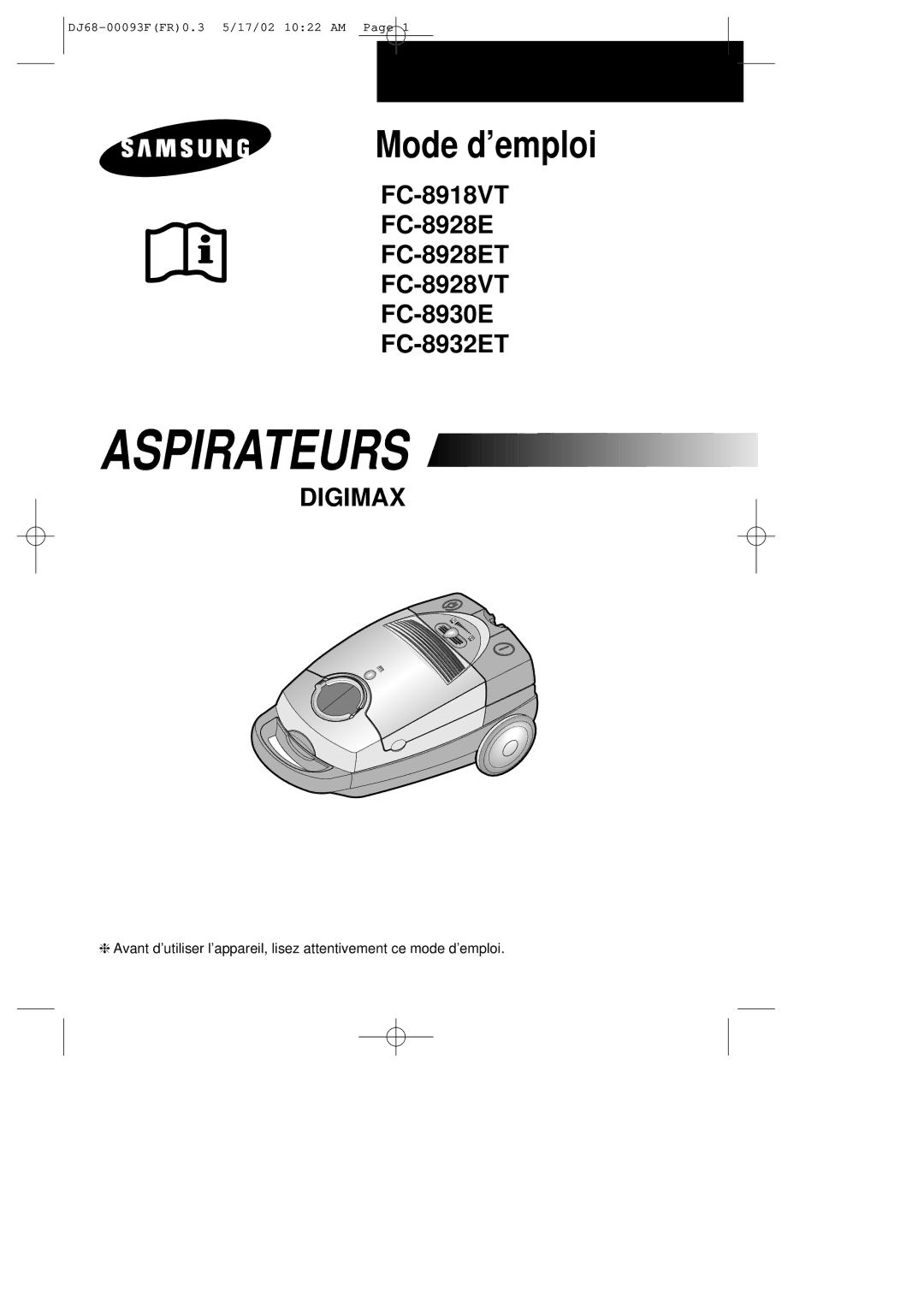 Samsung VC8928ET3B/XEF, VC8932ET3S/XEF, VC8918VT3B/XEF manual Aspirateurs 