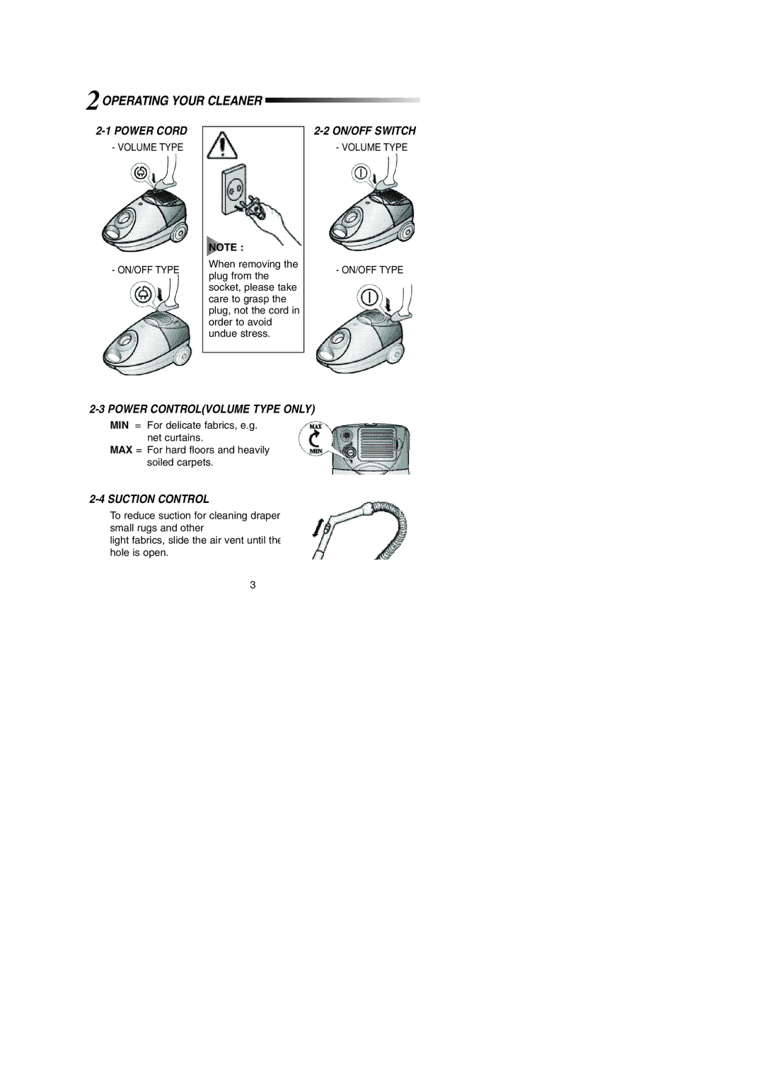 Samsung VCC4035V3R/BOL 2OPERATING Your Cleaner, Power Cord, ON/OFF Switch, Power Controlvolume Type only, Suction Control 