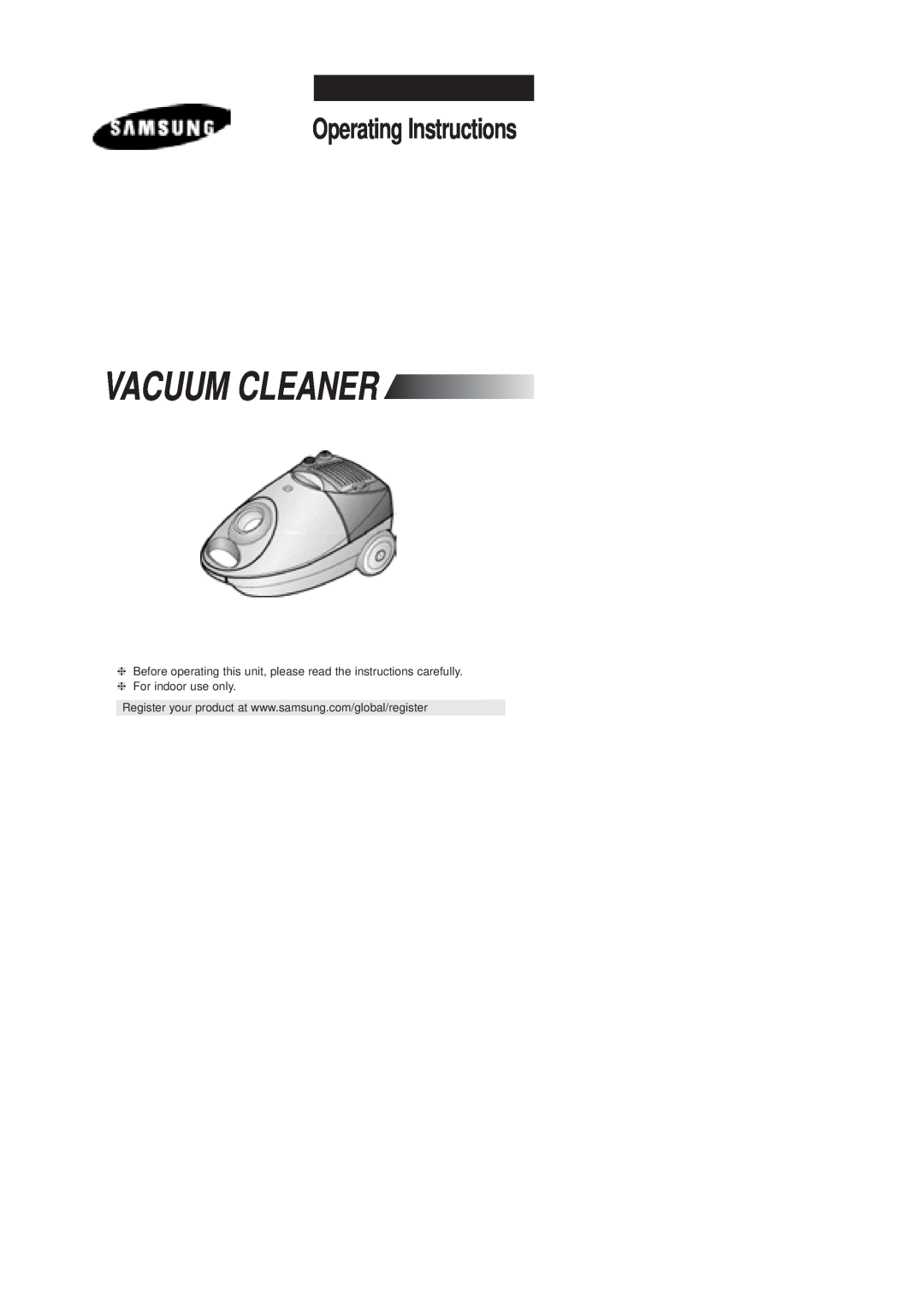 Samsung VCC4020S3R/ERP, VCC4040V3R/XEG, VCC4020S2R/UMG, VCC4040V3B/XEF manual Vacuum Cleaner, Operating Instructions 
