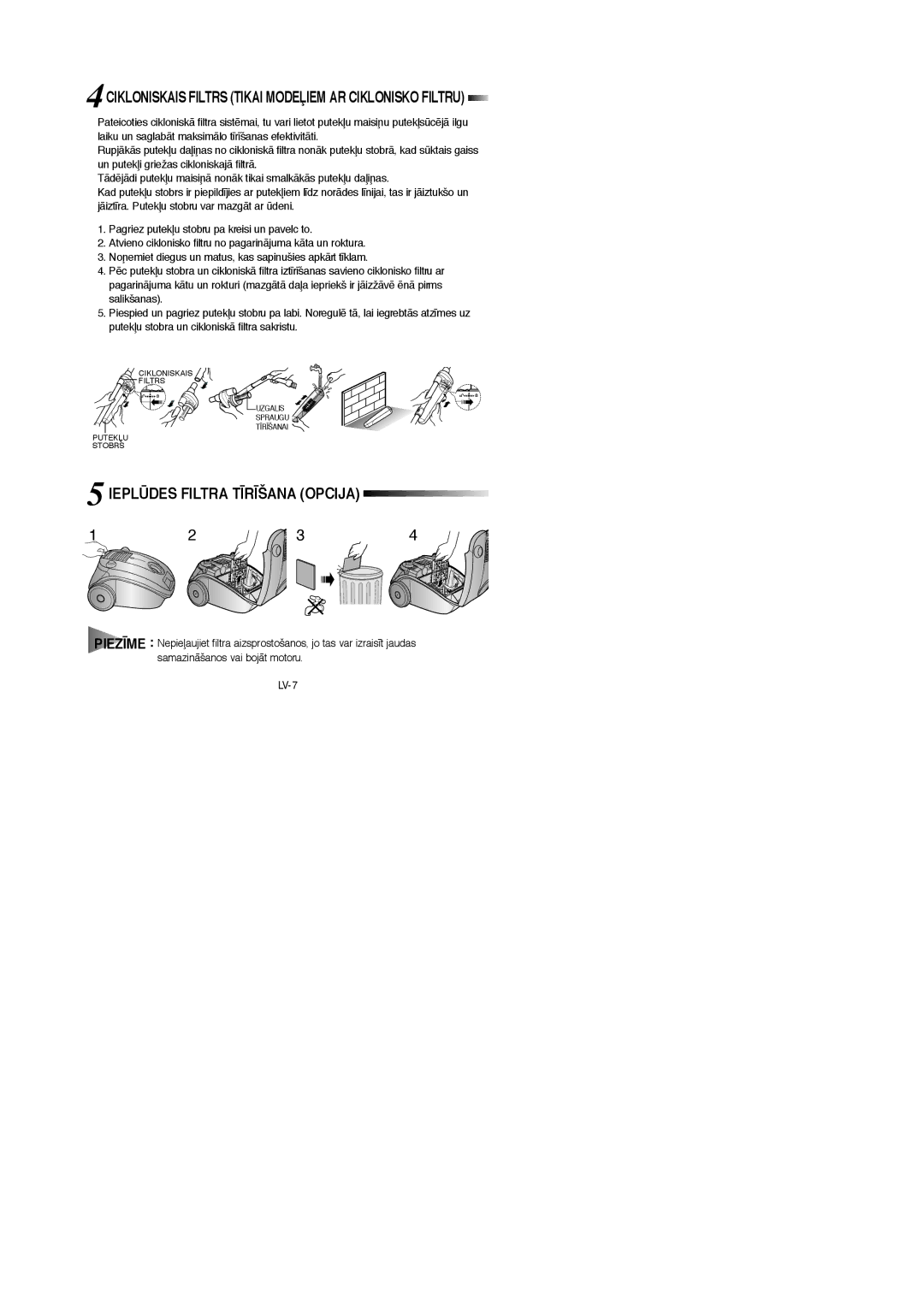 Samsung VCC4188V3C/XEV manual Ieplìdes Filtra T±R±ŠANA Opcija, 4CIKLONISKAIS Filtrs Tikai MODEπIEM AR Ciklonisko Filtru 