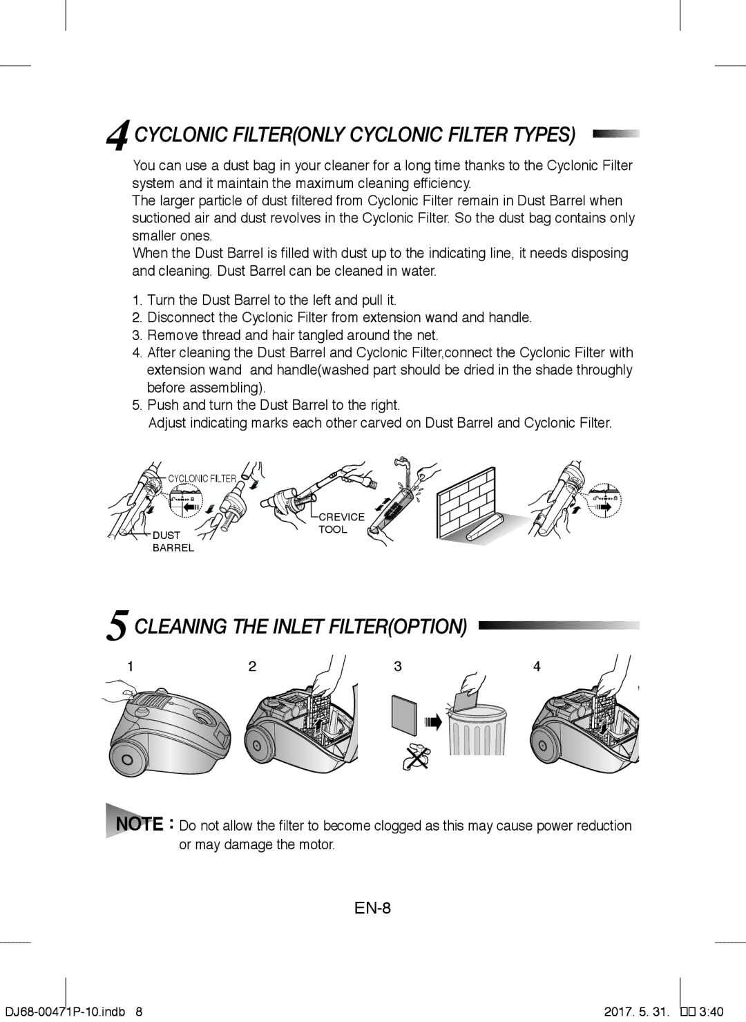 Samsung VCC4130S35/XEP, VCC4130S31/XEV manual Cyclonic Filteronly Cyclonic Filter Types, Cleaning the Inlet Filteroption 