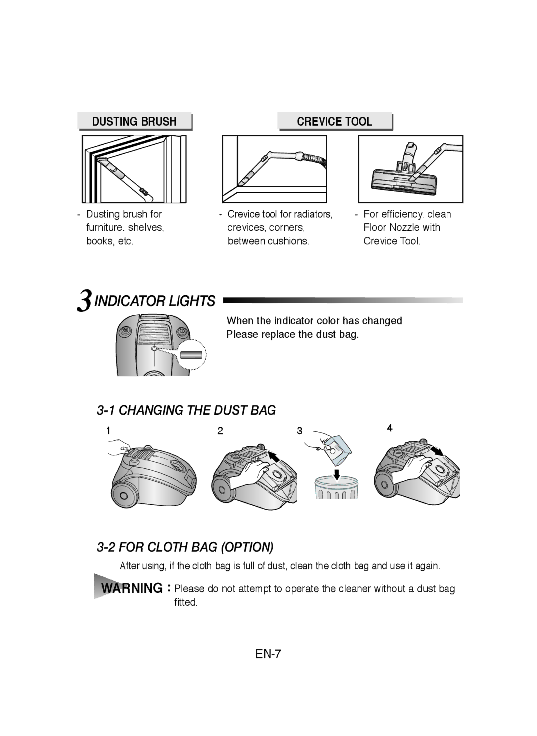 Samsung VCC4130S37/XEH, VCC4130S31/XEV, VCC4130S3R/XSG manual 3INDICATOR Lights, Changing the Dust BAG For Cloth BAG Option 