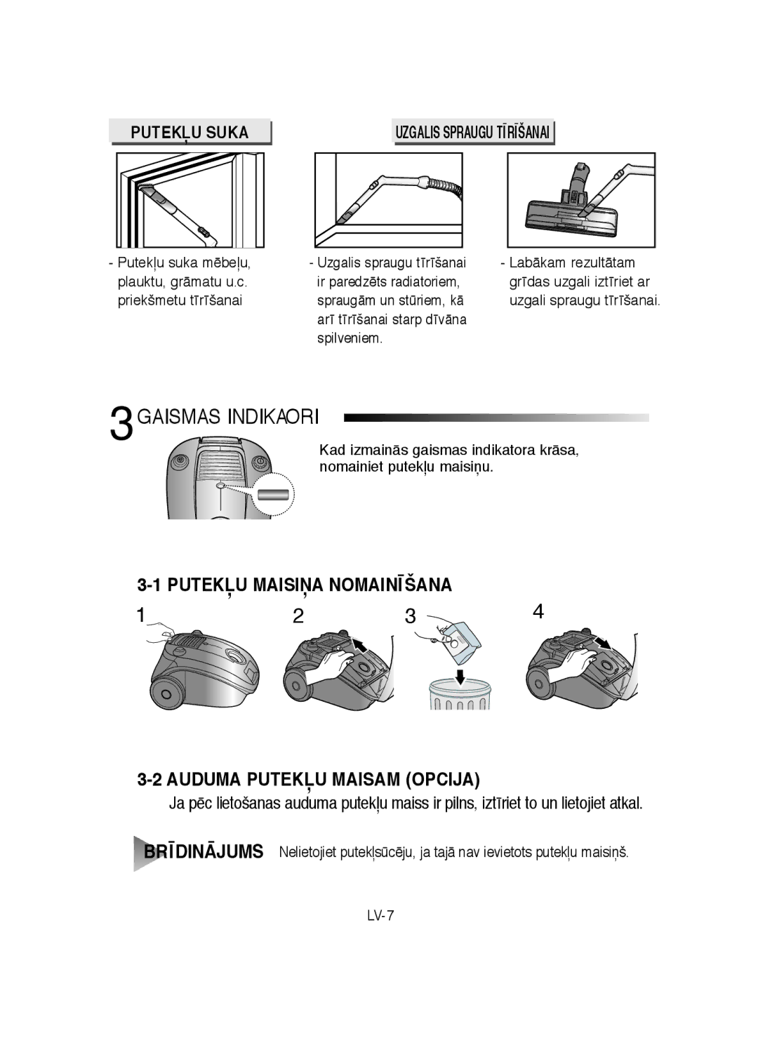 Samsung VCC4180V33/SBW, VCC4140V32/SBW manual Gaismas Indikatori, Putekļu Maisiņa Nomainīšana Auduma Putekļu Maisam Opcija 