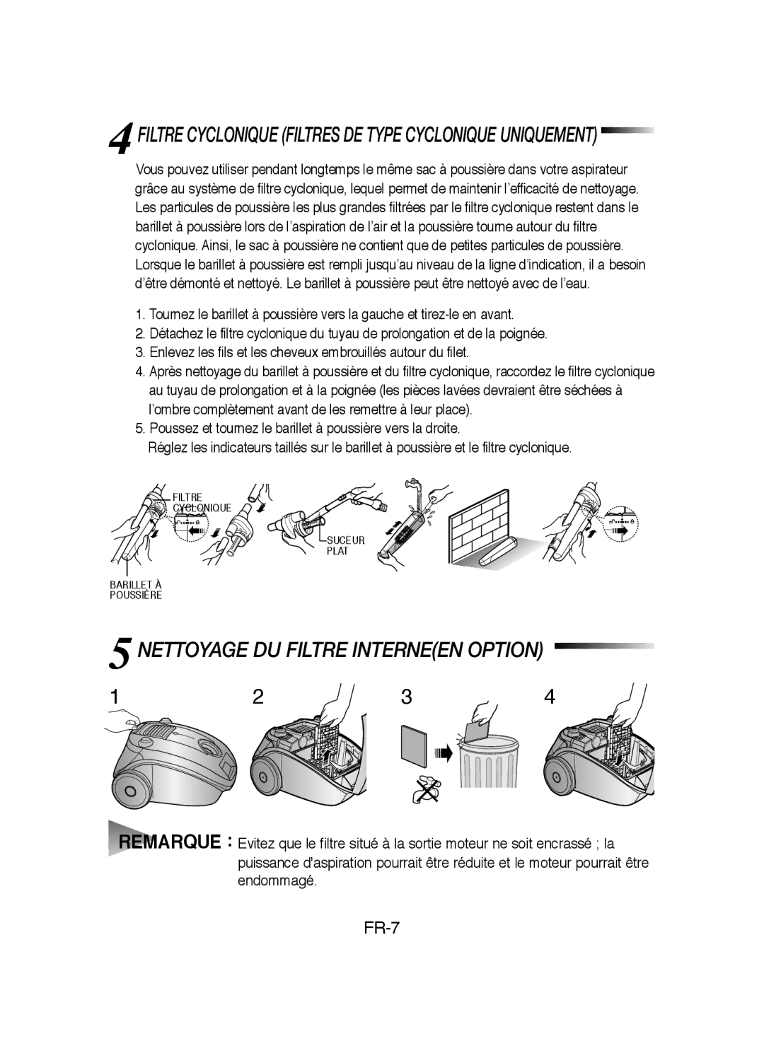 Samsung VCC4170S2B/UMG manual Nettoyage DU Filtre Interneen Option, Filtre Cyclonique Filtres DE Type Cyclonique Uniquement 