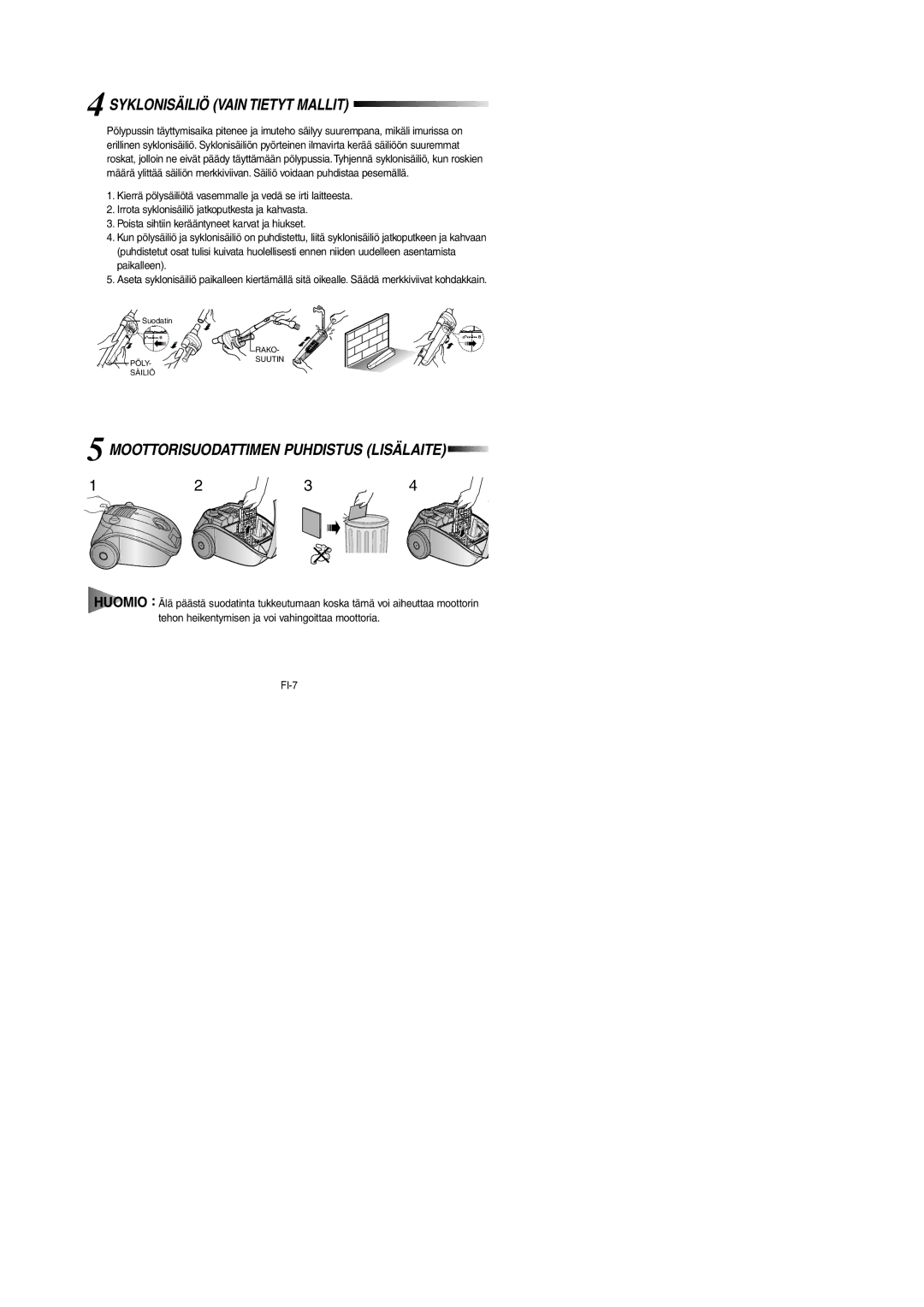 Samsung VCC4180V33/SBW, VCC4181V3O/SBW manual Syklonisäiliö Vain Tietyt Mallit, Moottorisuodattimen Puhdistus Lisälaite 