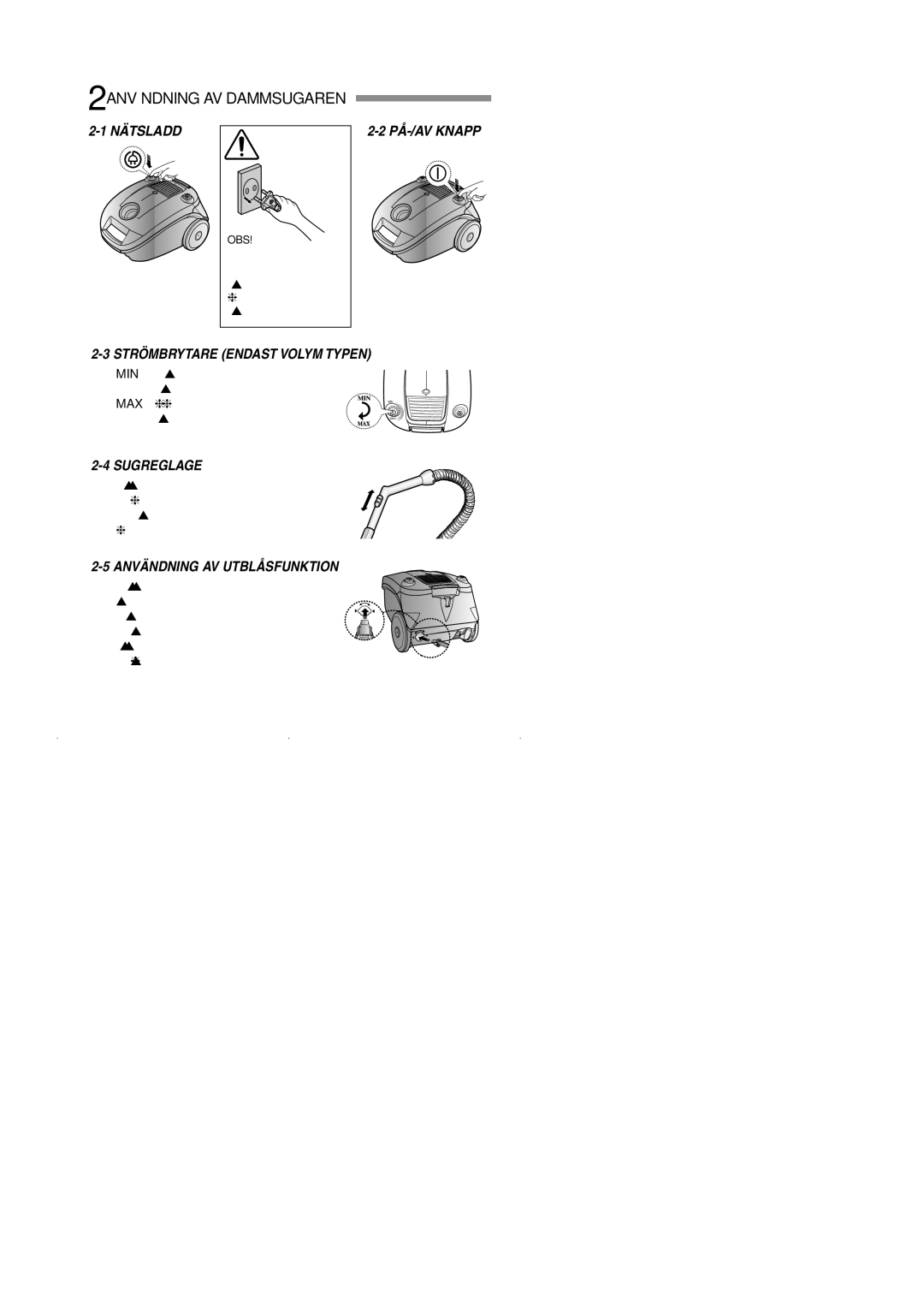 Samsung VCC4180V33/SBW manual 2ANVÄNDNING AV Dammsugaren, Nätsladd, PÅ-/AV Knapp, Sugreglage, Användning AV Utblåsfunktion 