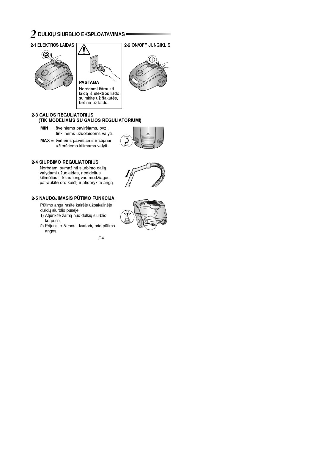 Samsung VCC4187V3C/XEV manual Dulkið Siurblio Eksploatavimas, Siurbimo Reguliatorius, Naudojimasis Pìtimo Funkcija 