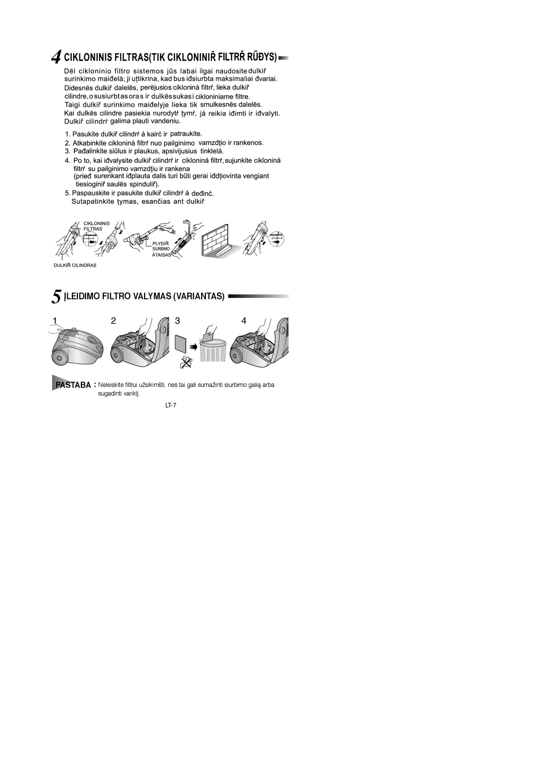 Samsung VCC4187V3C/XSB, VCC4187V3C/XEV manual Øleidimo Filtro Valymas Variantas 