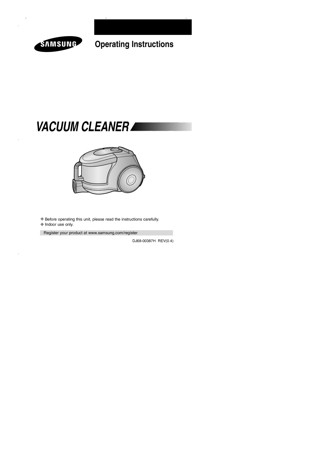 Samsung VCC4320S2B/UMG, VCC43Q0V3B/XET, VCC4320S3B/UMG manual Vacuum Cleaner, Thank you for purchasing a Samsung product 