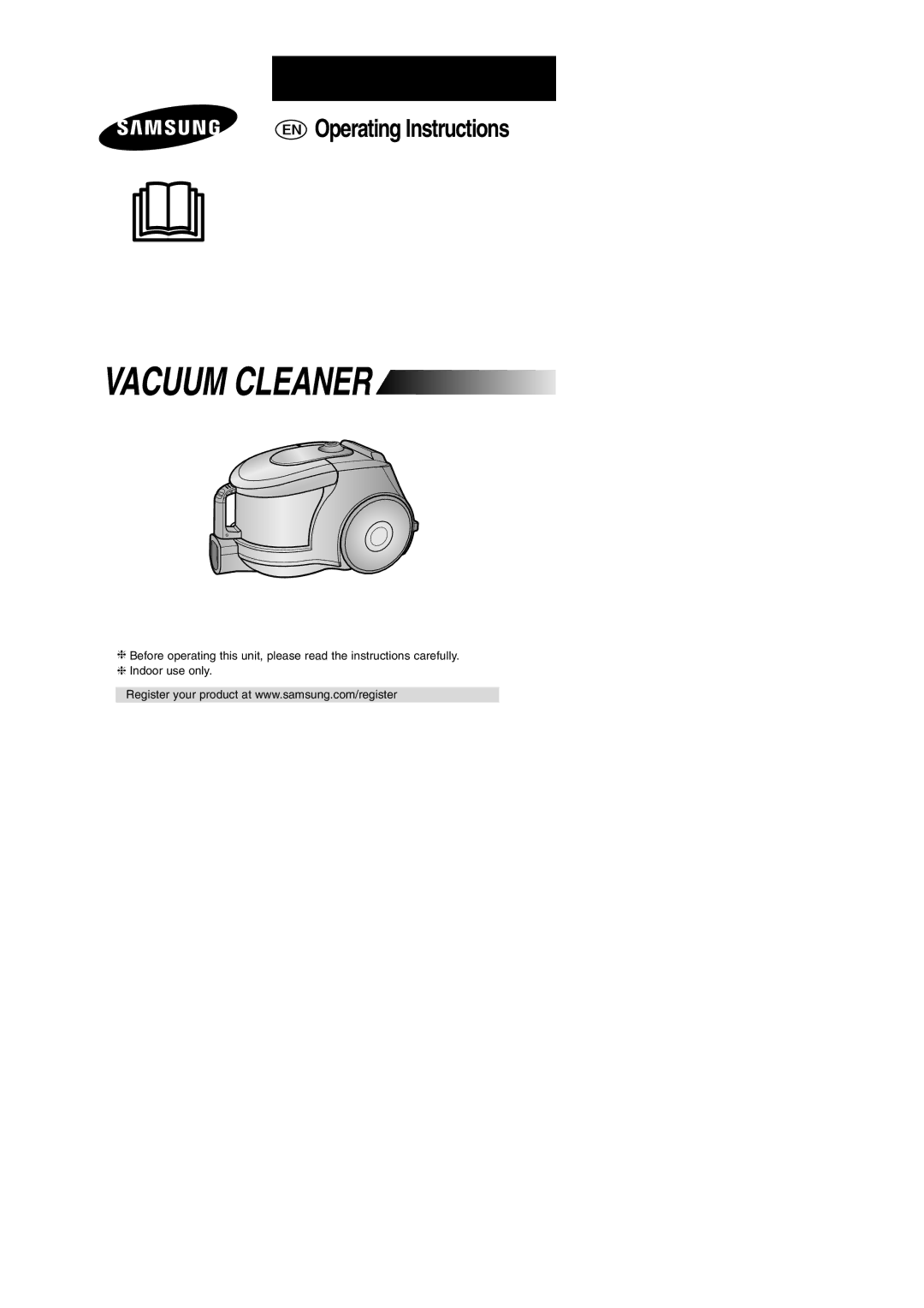 Samsung VCC4325S3K/XSB, VCC4325S3R/XSB, VCC4325S3K/SBW, VCC4325S3R/SBW manual Vacuum Cleaner 