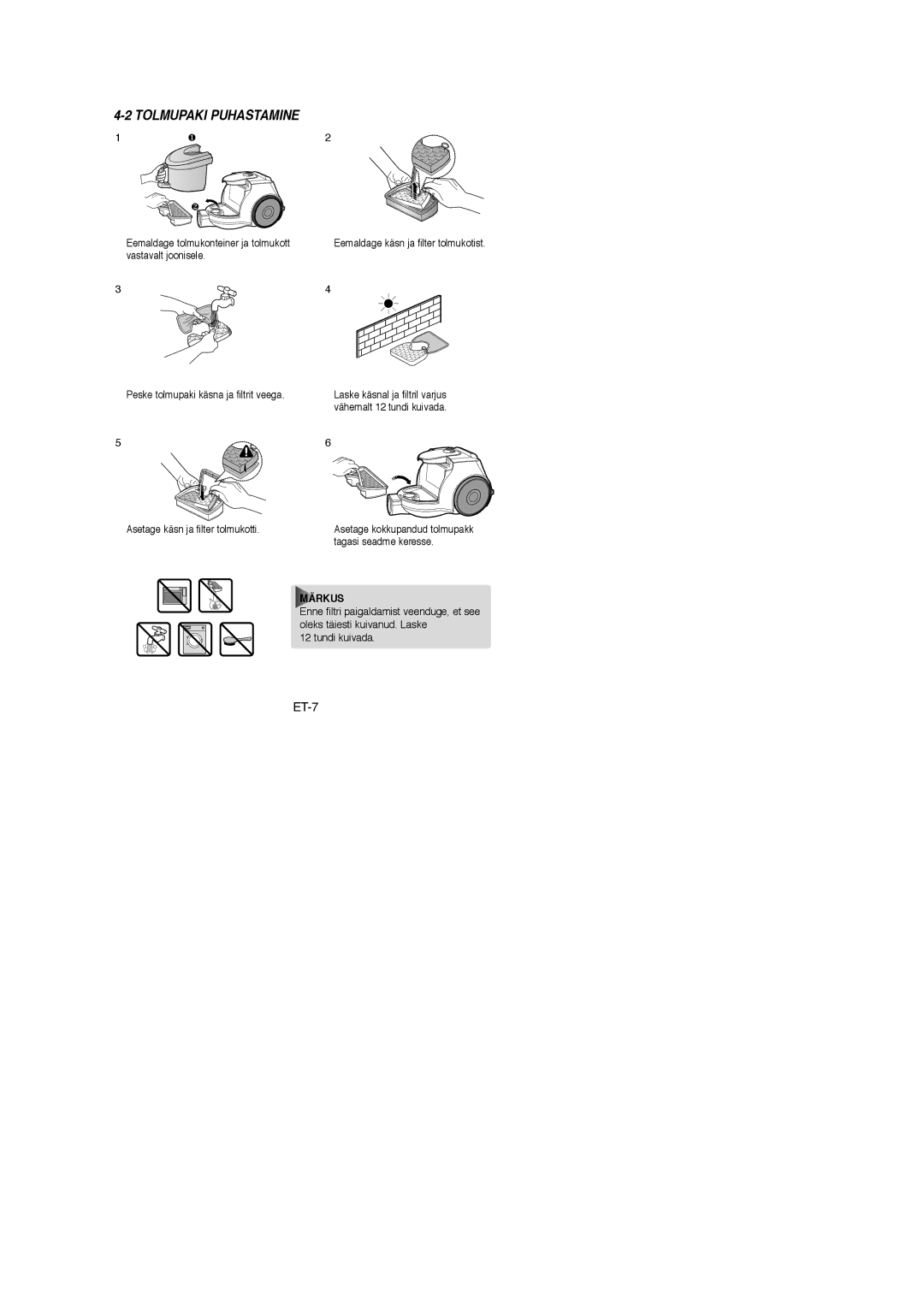 Samsung VCC4325S3K/SBW, VCC4325S3R/XSB, VCC4325S3K/XSB, VCC4325S3R/SBW manual Tolmupaki Puhastamine, Vastavalt joonisele 