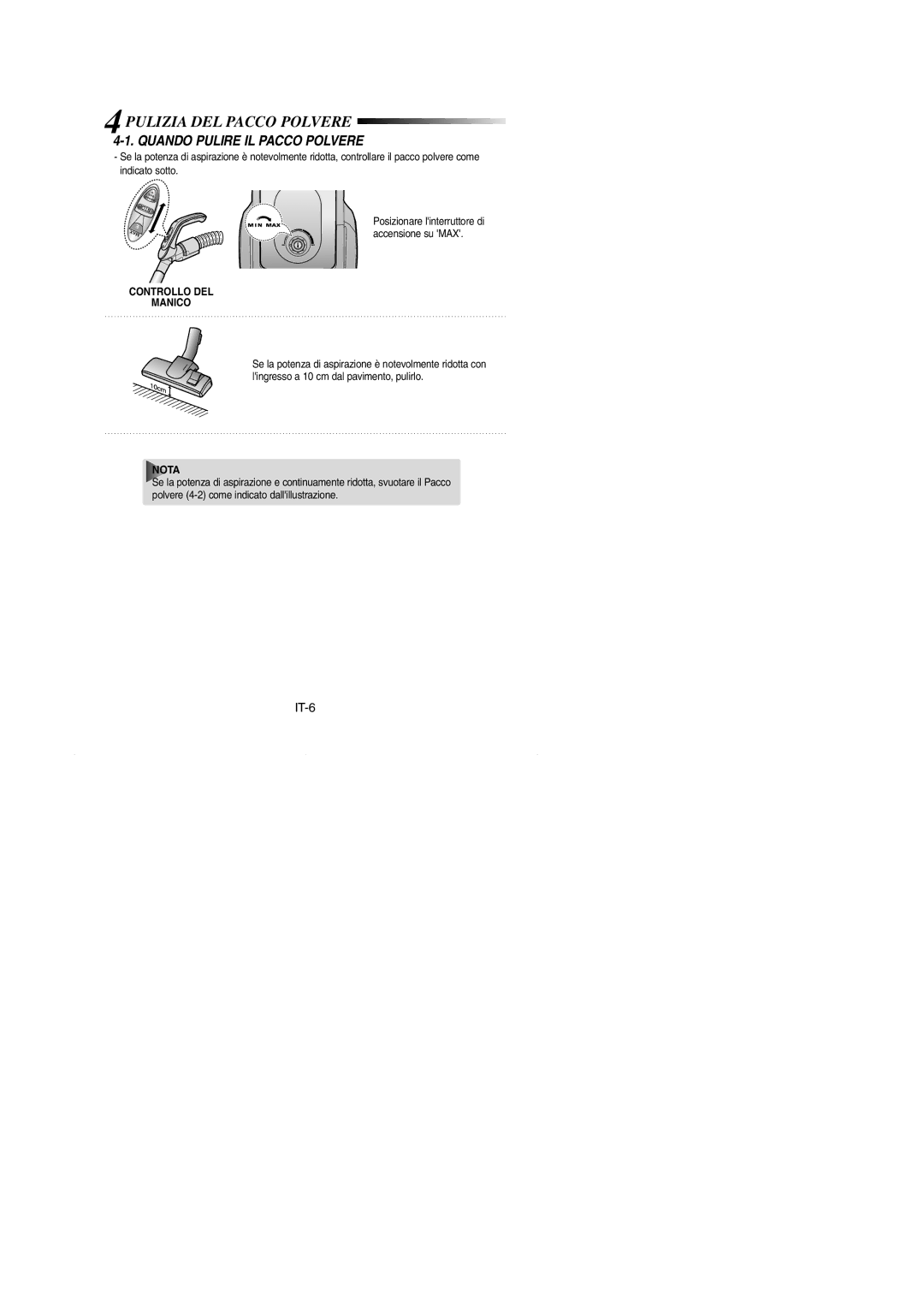 Samsung VCC4330V31/XEH, VCC4330V2R/NEC Pulizia DEL Pacco Polvere, Quando Pulire IL Pacco Polvere, Controllo DEL Manico 