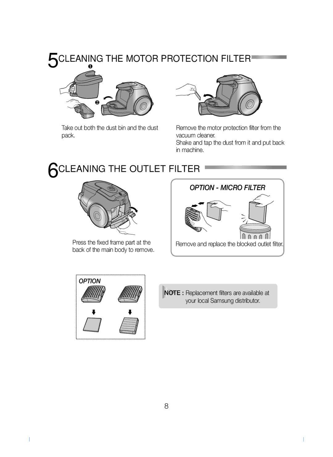 Samsung VCC4340S3K/XSV, VCC4340S2K/XSV manual 5CLEANING the Motor Protection Filter, 6CLEANING the Outlet Filter 