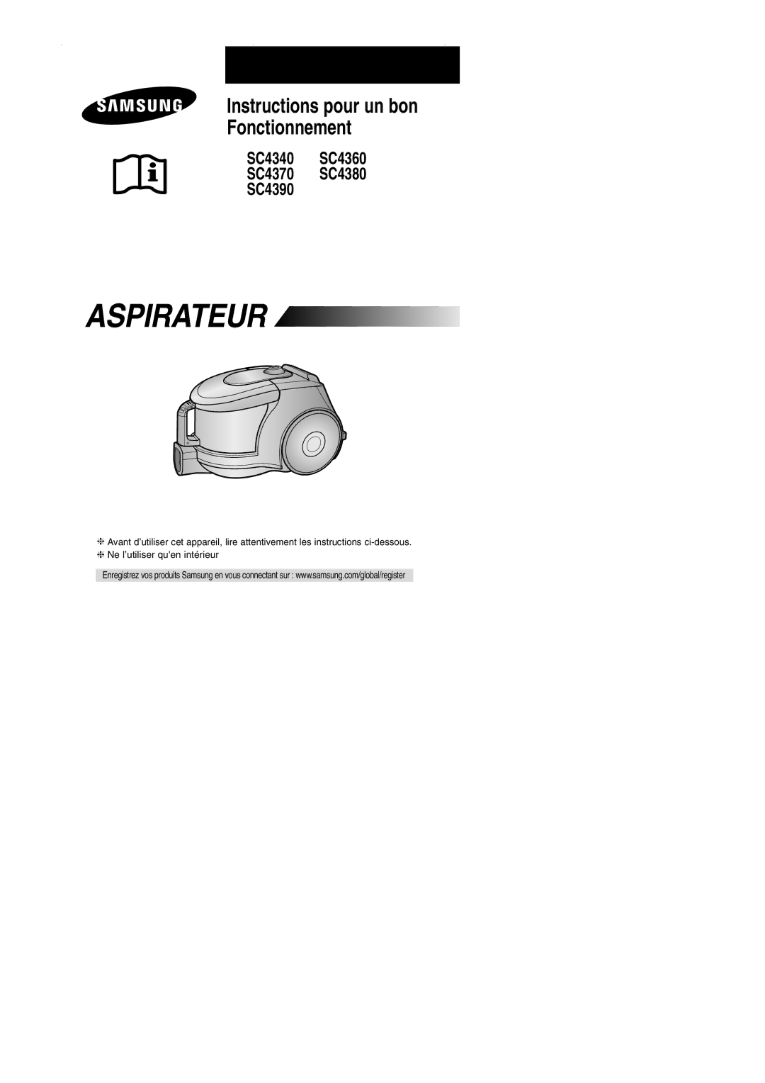 Samsung VCC4340S3K/KEF, VCC4340S3K/XEF manual Aspirateur 