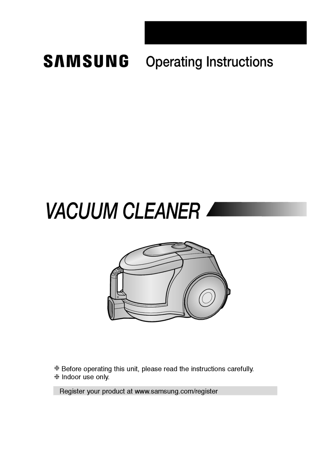 Samsung VCC4340S2K/XTC, VCC4340S3K/XTC, VCC4380V3B/XEF manual Vacuum Cleaner 