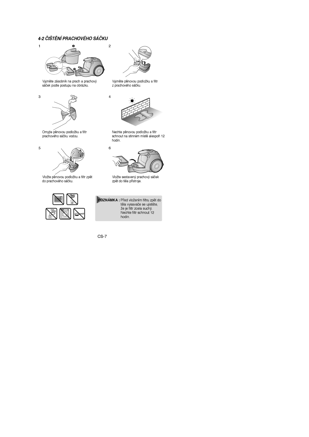 Samsung VCC4321S3K/XEH, VCC4350V34/KEG manual ČIŠTùNÍ Prachového Sáčku, Vyjmûte pûnovou podložku a filtr z prachového sáãku 