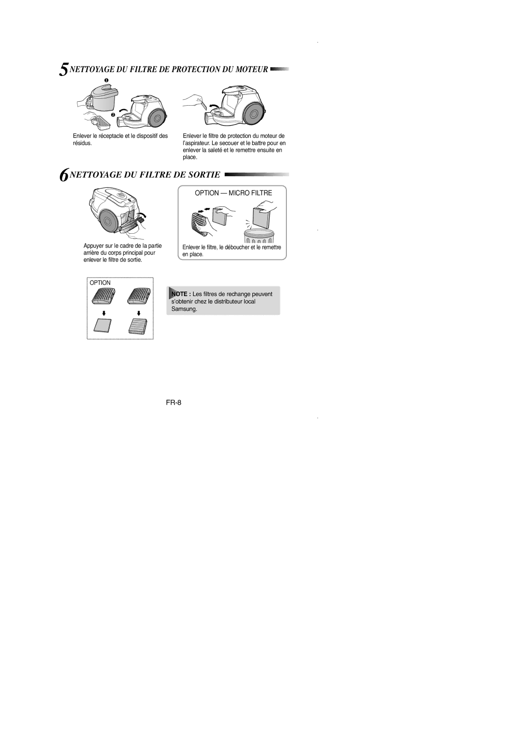 Samsung VCC4351V37/XEG, VCC4350V34/XEG manual 5NETTOYAGE DU Filtre DE Protection DU Moteur, 6NETTOYAGE DU Filtre DE Sortie 