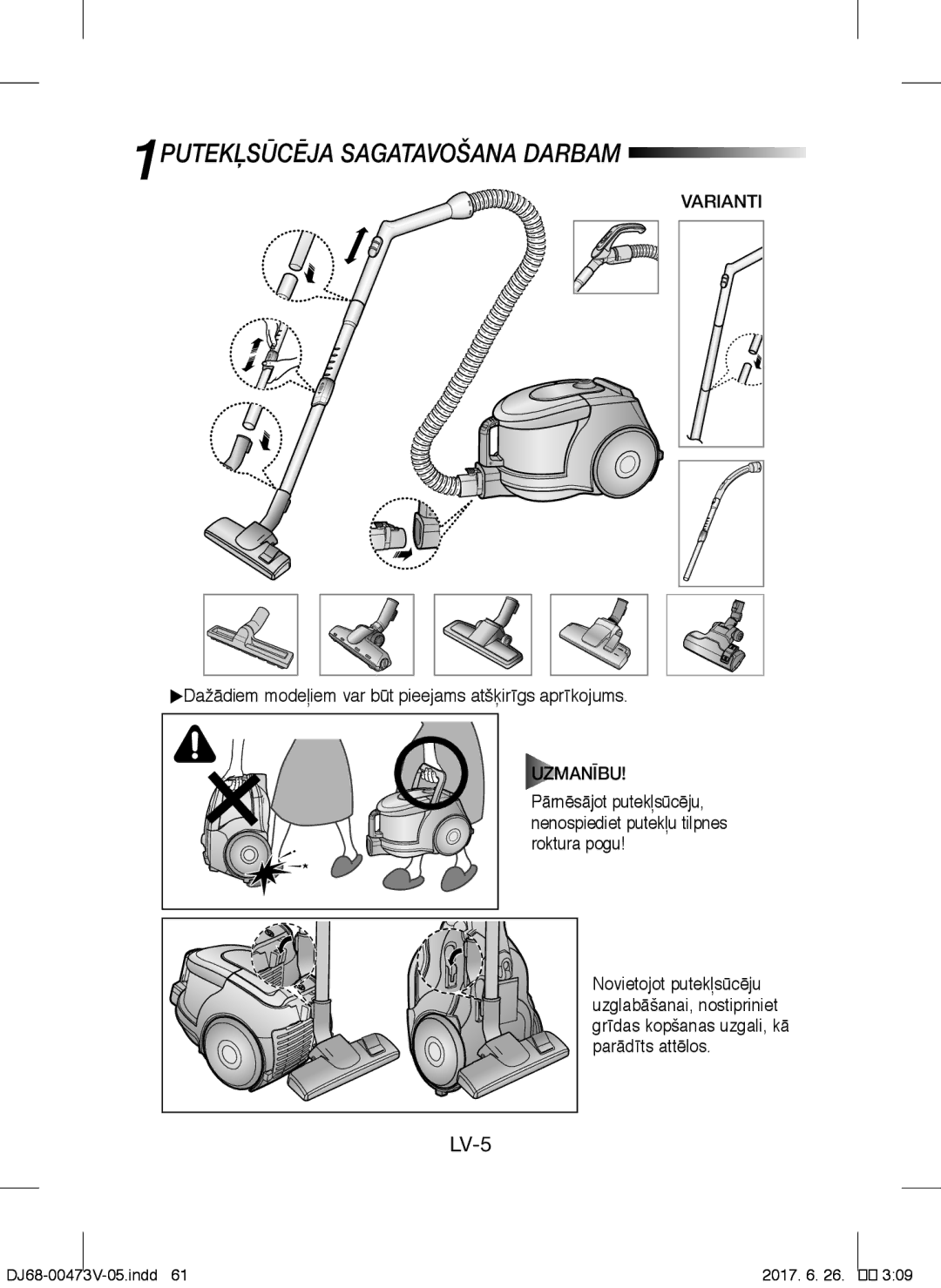 Samsung VCC43E0V3B/XSB, VCC43E0V3B/XEH, VCC43E0V3B/XEN, VCC43U0V3B/XSB manual 1PUTEKĻSŪCĒJA Sagatavošana Darbam, Uzmanību 