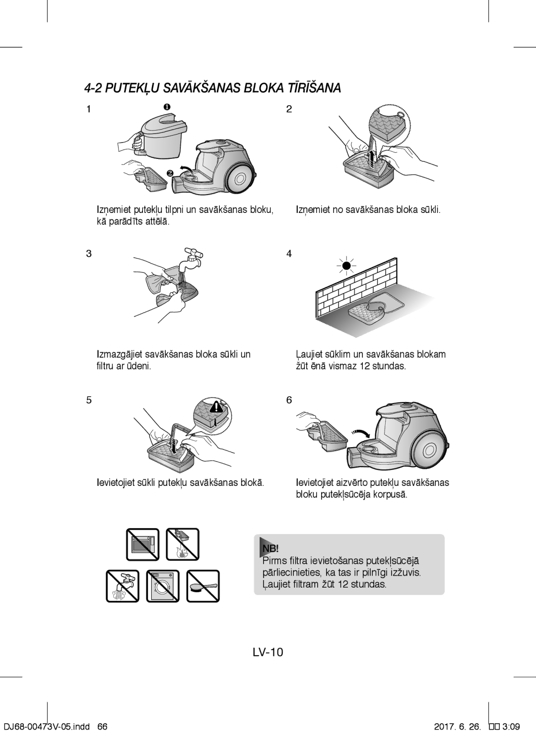 Samsung VCC43E0V3B/XEN, VCC43E0V3B/XEH, VCC43E0V3B/XSB manual Putekļu Savākšanas Bloka Tīrīšana, Bloku putekļsūcēja korpusā 