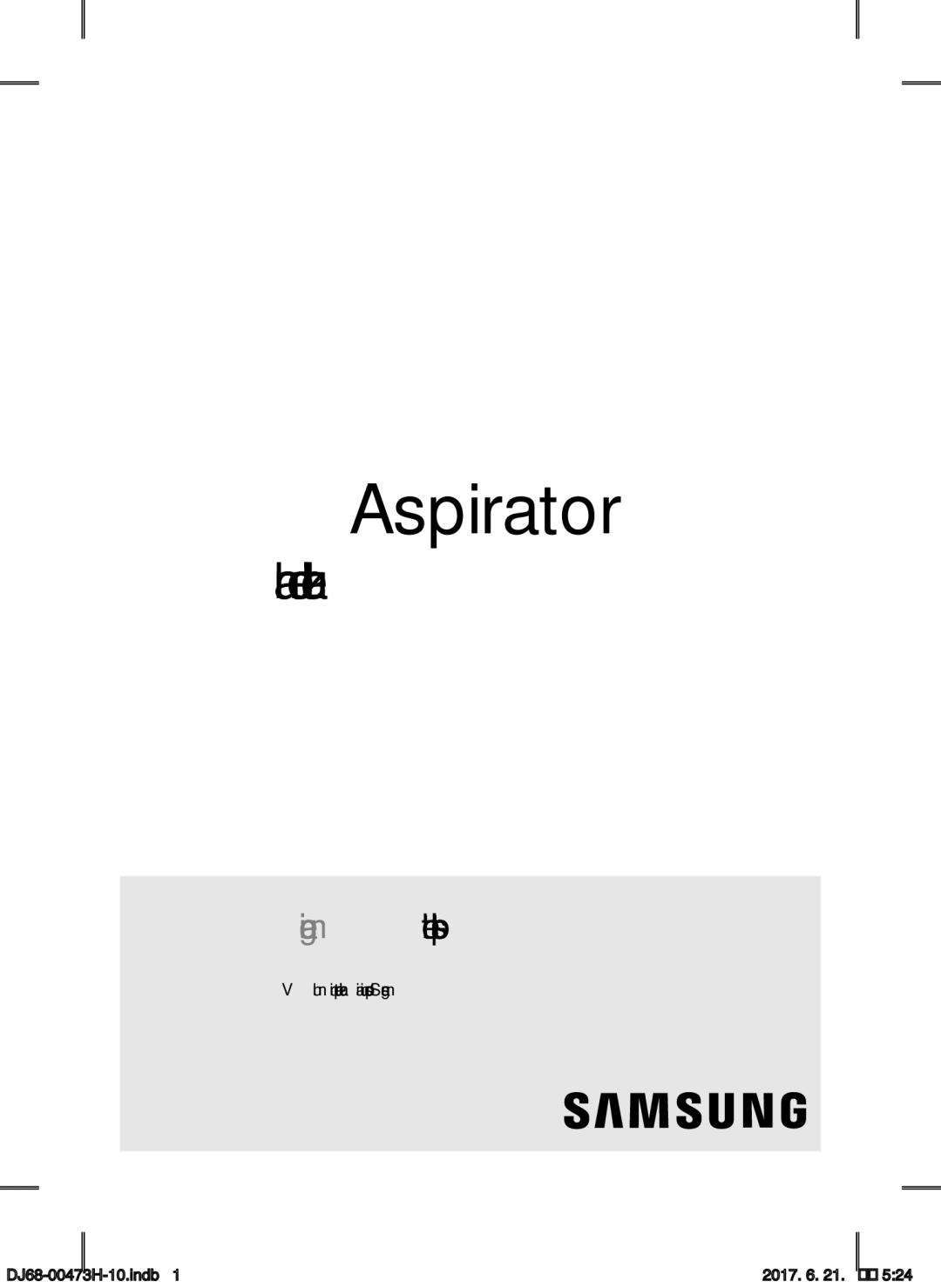 Samsung VCC43E0V3B/XSB, VCC43Q0V3B/XET, VCC4320S2B/UMG manual Aspirator, Vă mulţumim pentru achiziţia unui produs Samsung 