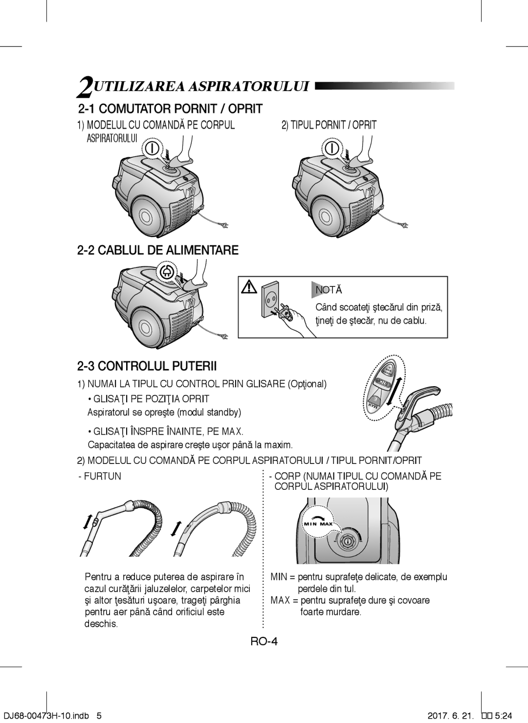 Samsung VCC4320S3K/KIC manual 2UTILIZAREA Aspiratorului, Comutator Pornit / Oprit, Cablul DE Alimentare, Controlul Puterii 