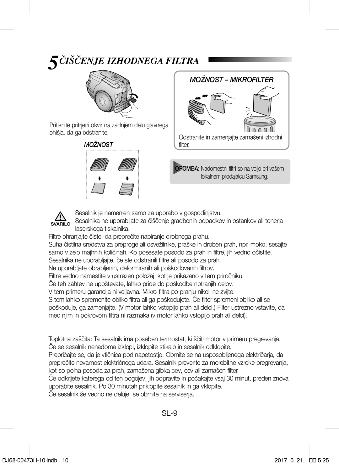 Samsung VCC4320S3B/XEH, VCC43Q0V3B/XET manual 5ČIŠČENJE Izhodnega Filtra, Odstranite in zamenjajte zamašeni izhodni filter 