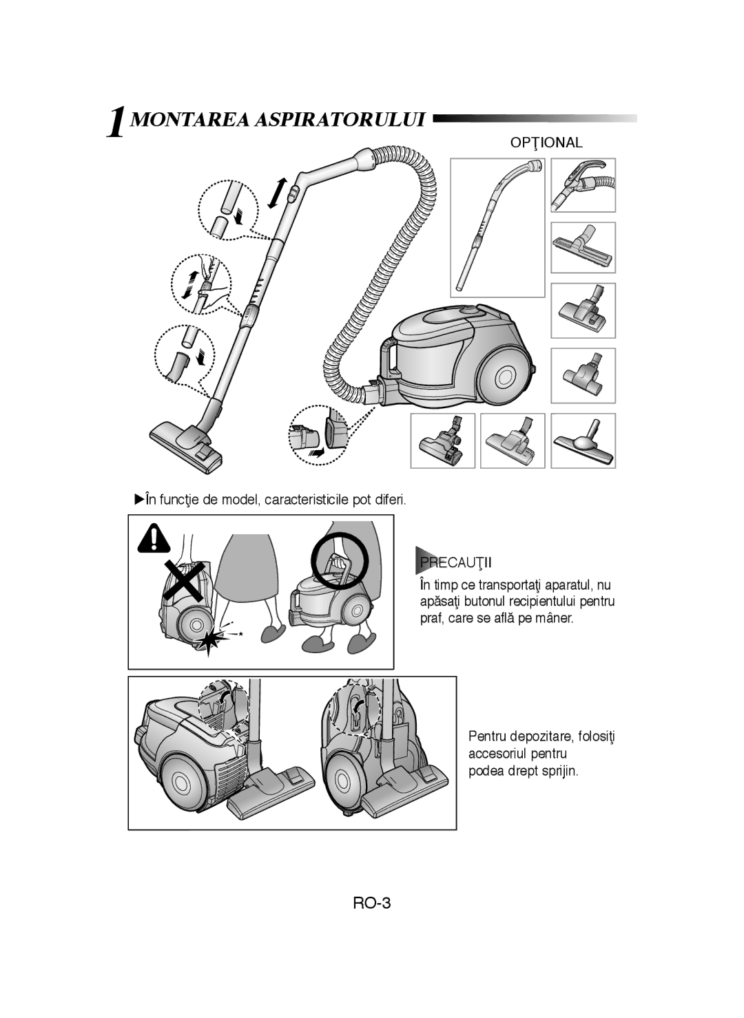 Samsung VCC4320S3B/XEH, VCC43Q0V3B/XET, VCC4320S2B/UMG, VCC4320S3B/UMG, VCC4320S3A/BOL 1MONTAREA Aspiratorului, Precauţii 