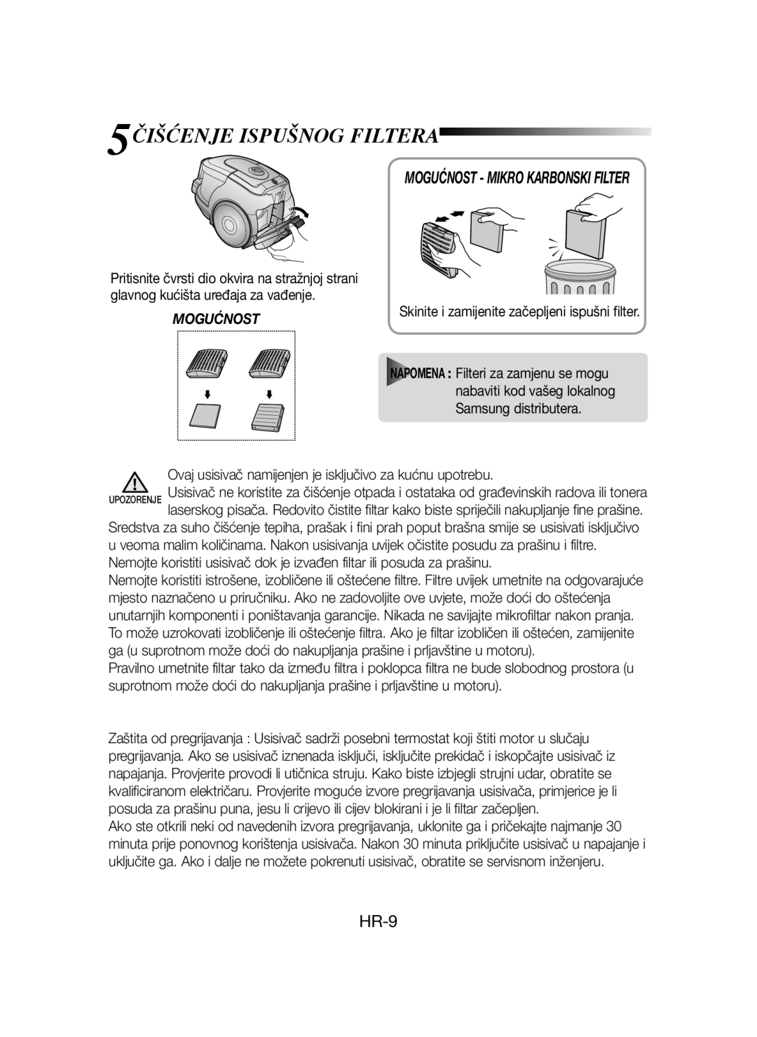 Samsung VCC43Q0V3B/XET, VCC4320S2B/UMG manual 5ČIŠĆENJE Ispušnog Filtera, Skinite i zamijenite začepljeni ispušni filter 