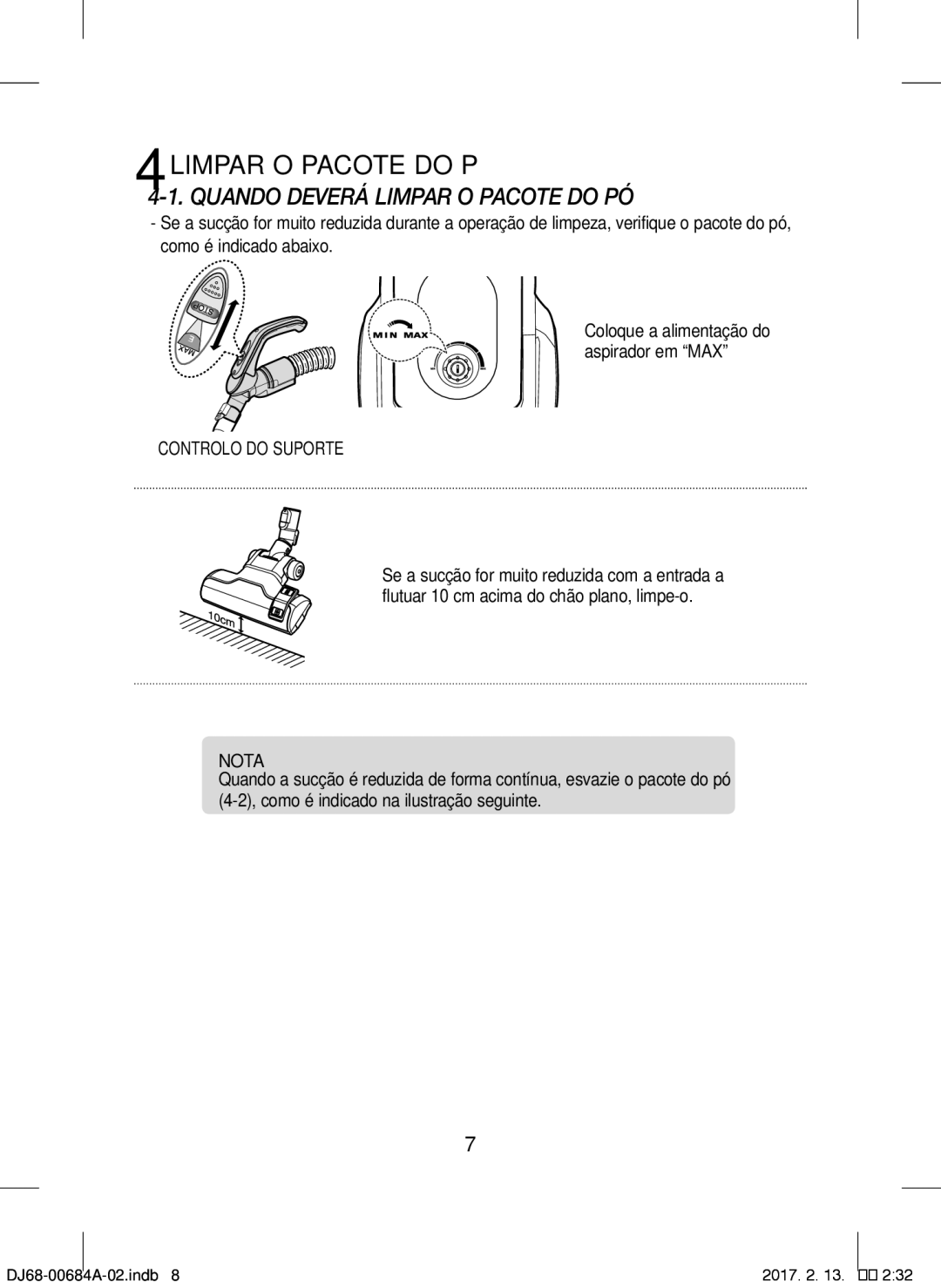 Samsung VCC43Q0V3B/XET manual Controlo do Suporte 