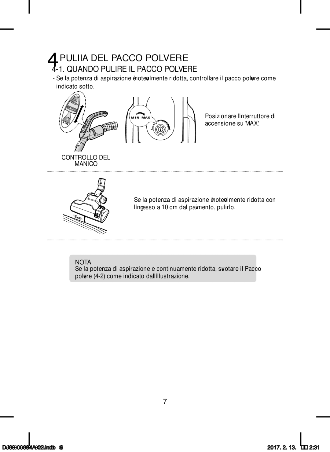 Samsung VCC43Q0V3B/XET manual 4PULIZIA DEL Pacco Polvere, Quando Pulire IL Pacco Polvere, Controllo DEL Manico 