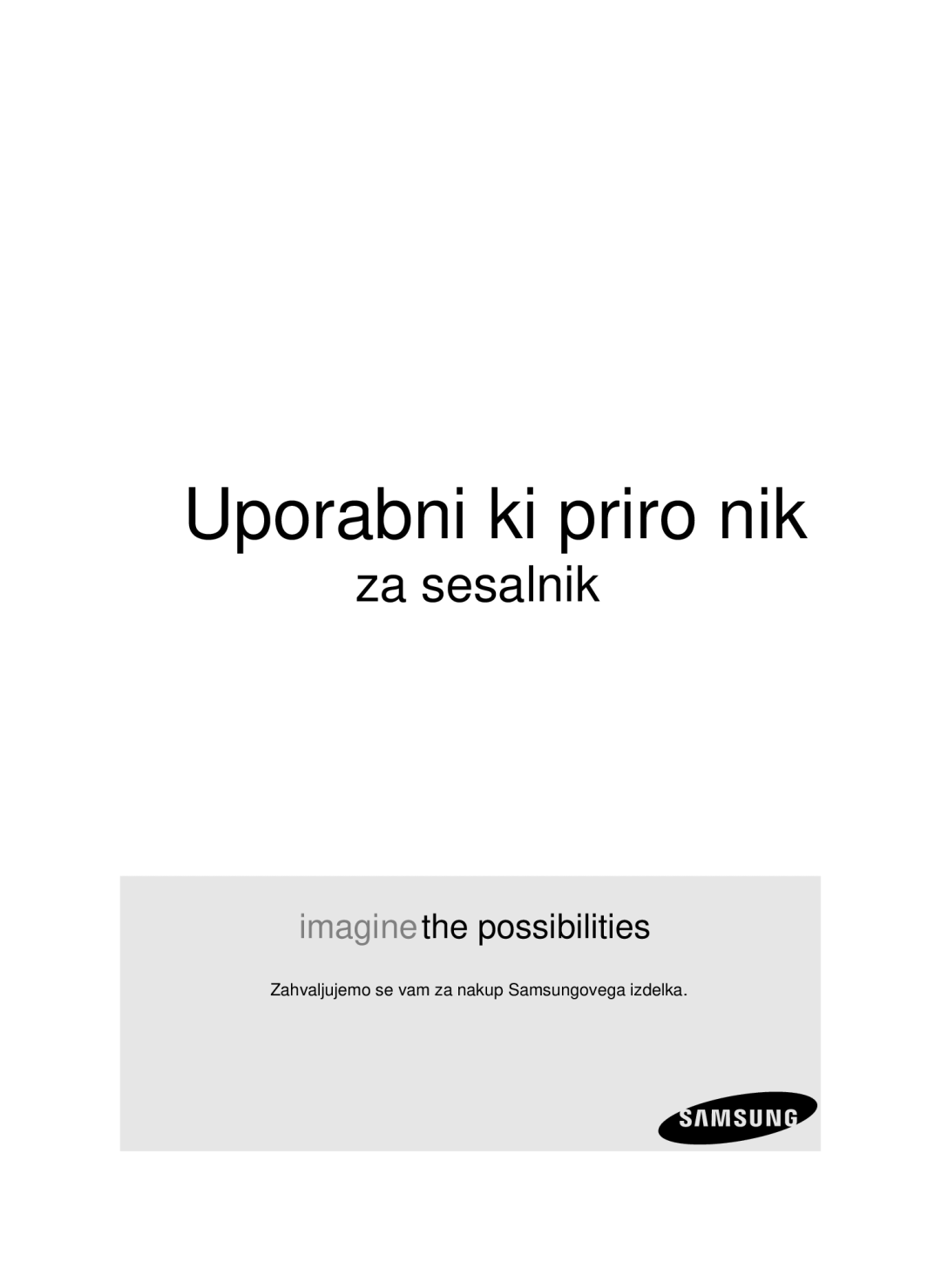 Samsung VCC4470S3B/BOL, VCC4470S3O/UMG manual Uporabniški priročnik, Zahvaljujemo se vam za nakup Samsungovega izdelka 