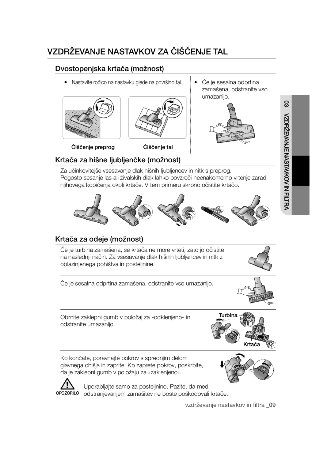 Samsung VCC4470S3O/UMG manual Vzdrževanje Nastavkov ZA Čiščenje TAL, Dvostopenjska krtača možnost, Krtača za odeje možnost 