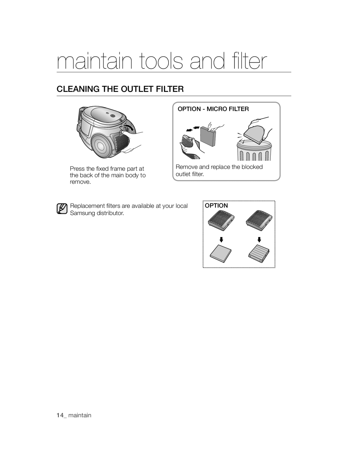 Samsung VCC4470S3G/BOL, VCC4470S3O/UMG, VCC4470S3B/BOL, VCC44E0S3B/BOL manual Cleaning the Outlet Filter, Option Micro Filter 