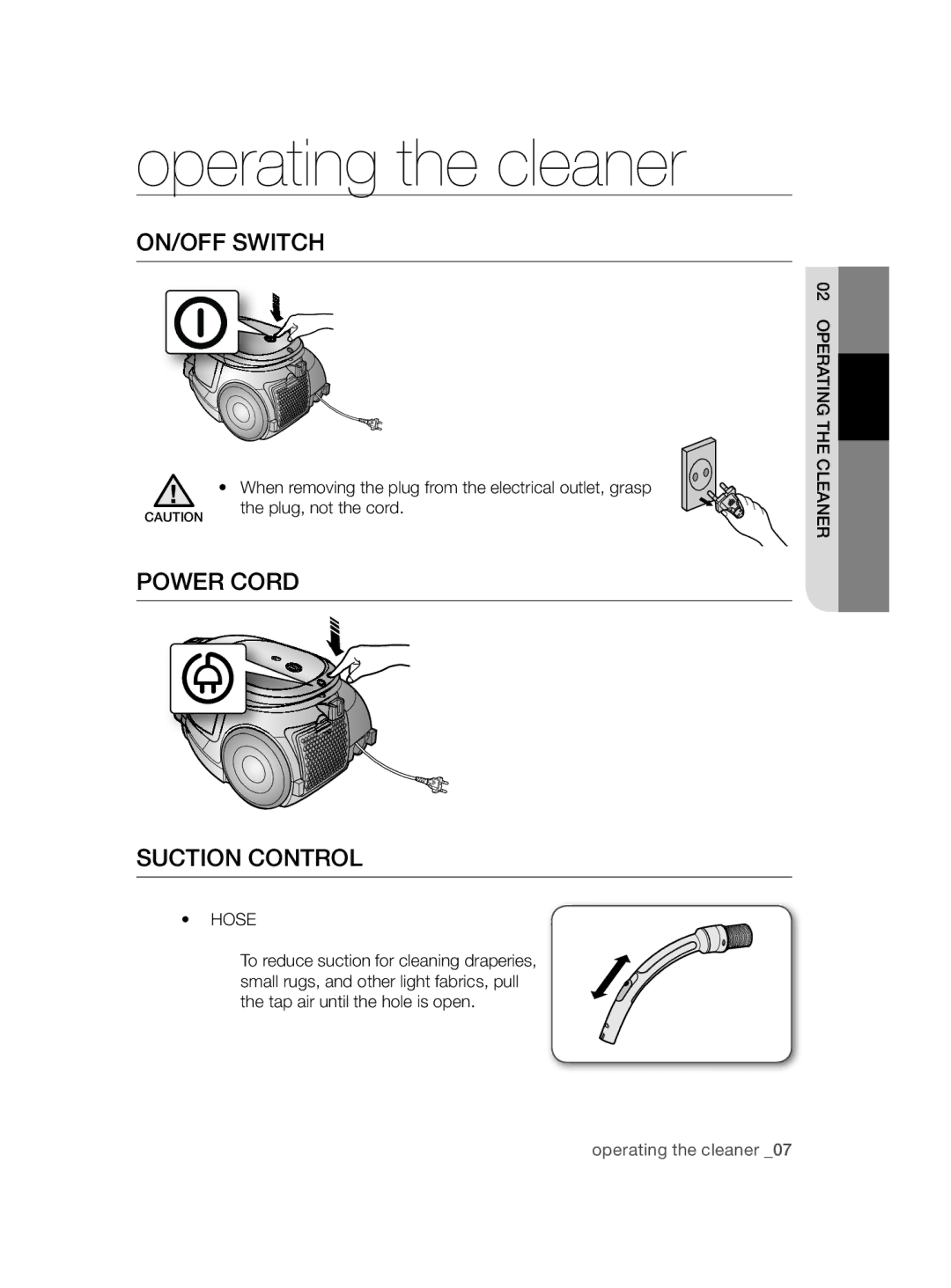 Samsung VCC4470S3O/UMG manual Operating the cleaner, ON/OFF Switch, Power Cord Suction Control, Hose 