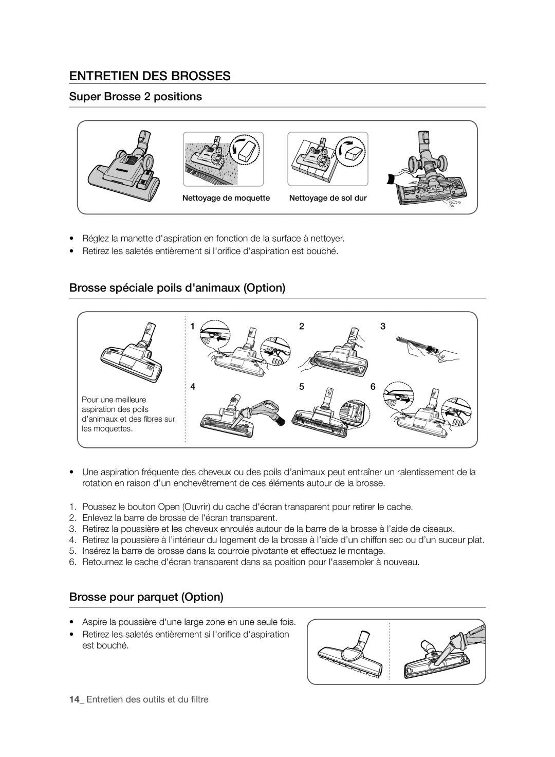 Samsung VC08F60JUVB/EG manual Entretien DES Brosses, Super Brosse 2 positions, Brosse spéciale poils danimaux Option 