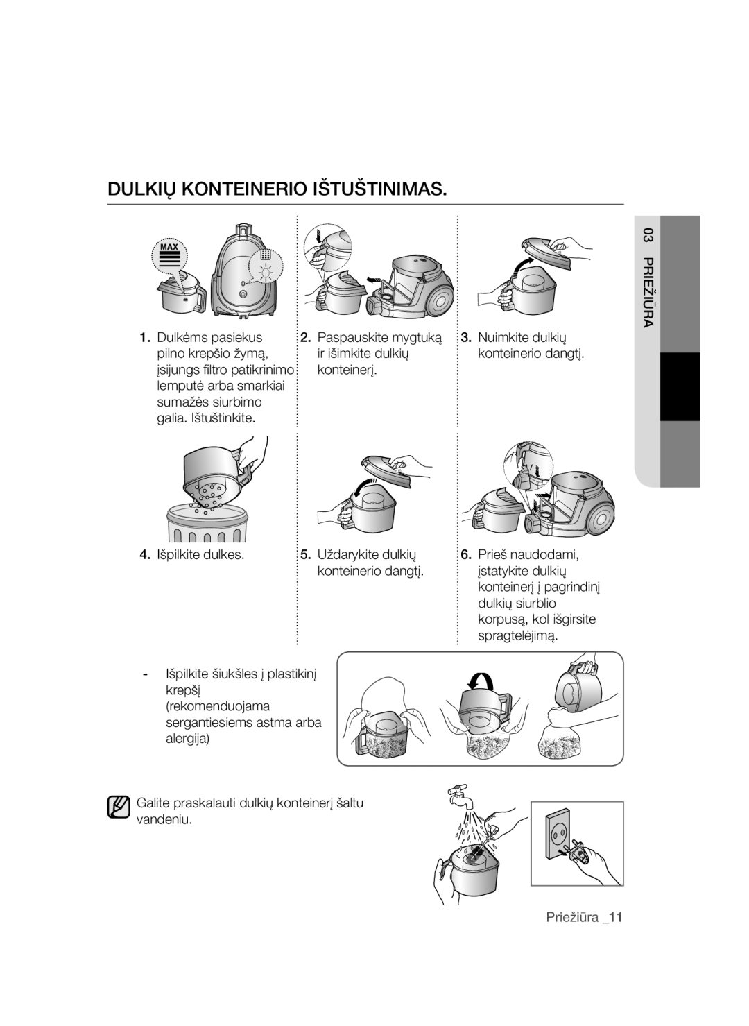 Samsung VCC4470S3G/XSB, VCC44E0S3G/XSB, VCC44E0S3B/XSB manual Dulkių Konteinerio Ištuštinimas, Dulkių siurblio, Spragtelėjimą 