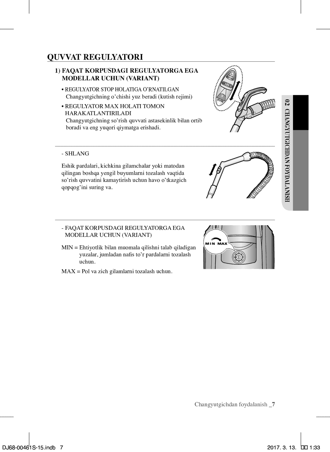 Samsung VCC4520S3S/XEV manual Quvvat Regulyatori, Faqat Korpusdagi Regulyatorga EGA Modellar Uchun Variant, Shlang 