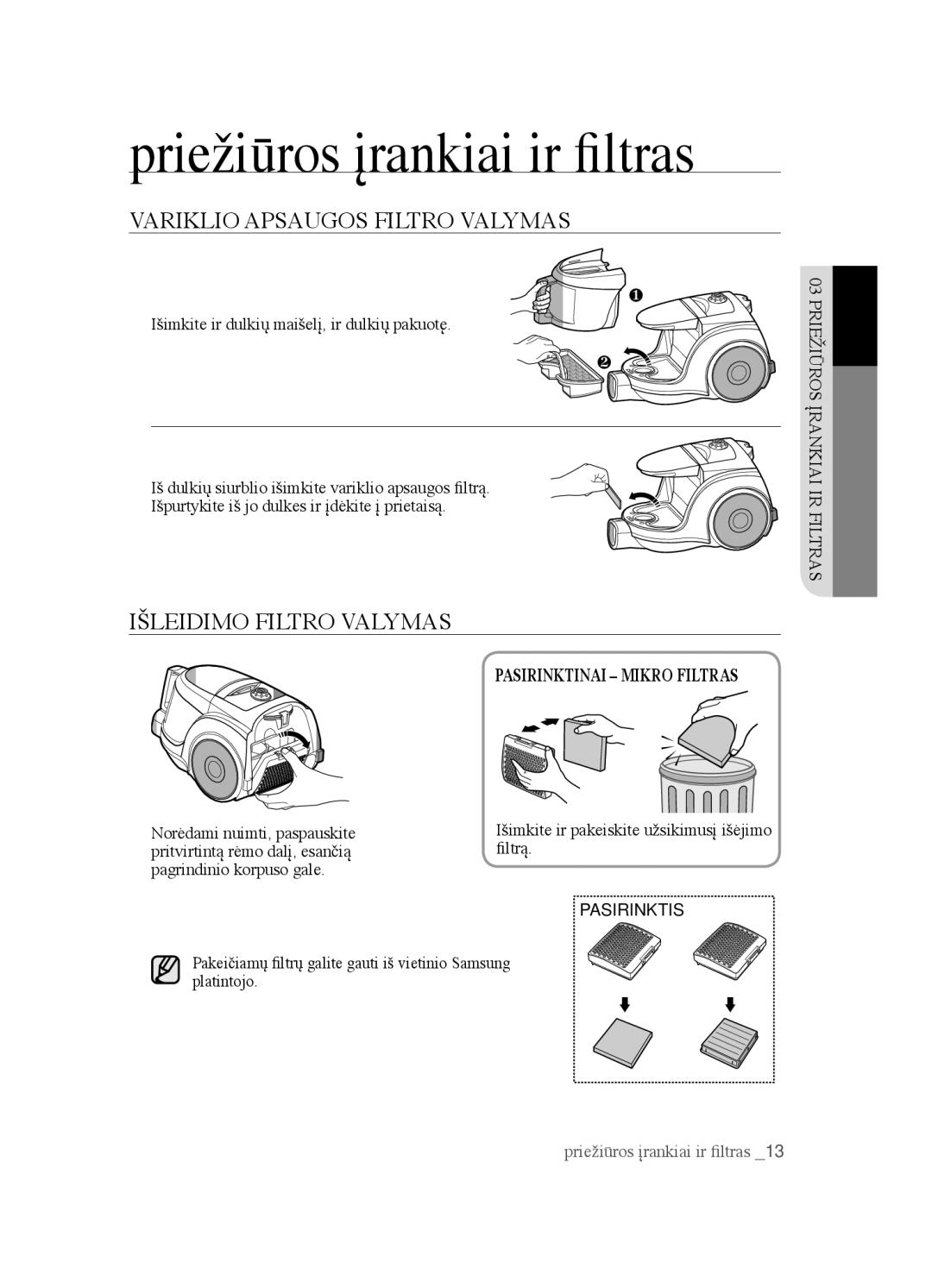 Samsung VCC4520S3B/XSB manual Variklio Apsaugos Filtro Valymas, Išleidimo Filtro Valymas 