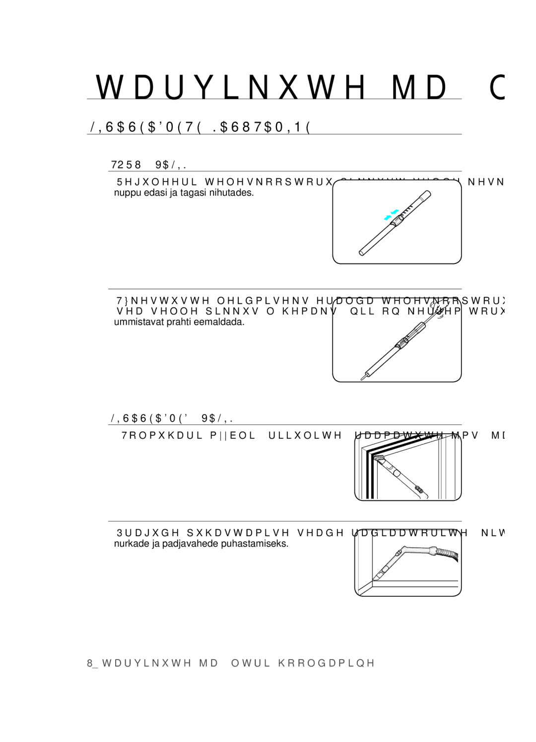 Samsung VCC4520S3B/XSB manual Tarvikute ja filtri hooldamine, LisasEaDMEtE KasutaMinE 