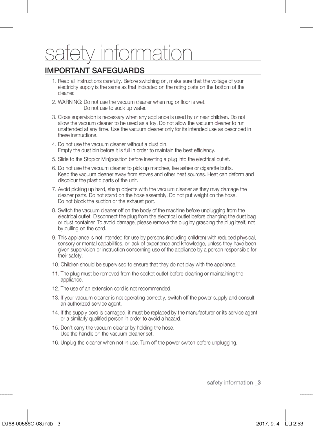 Samsung VCC4540S3B/XST, VCC4540S4B/XME manual Important Safeguards, Do not block the suction or the exhaust port 