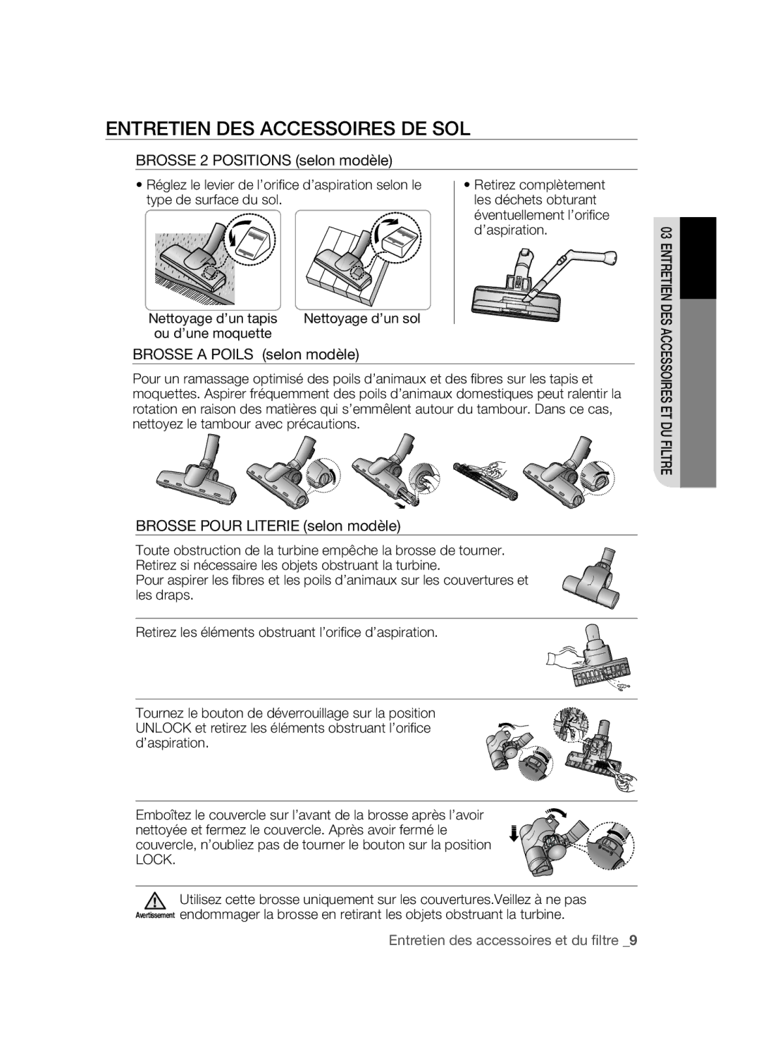 Samsung VCC4550V3W/XEF Entretien DES ACCESSoIRES DE SoL, ’aspiration, Nettoyage d’un sol, Brosse a Poils selon modèle 