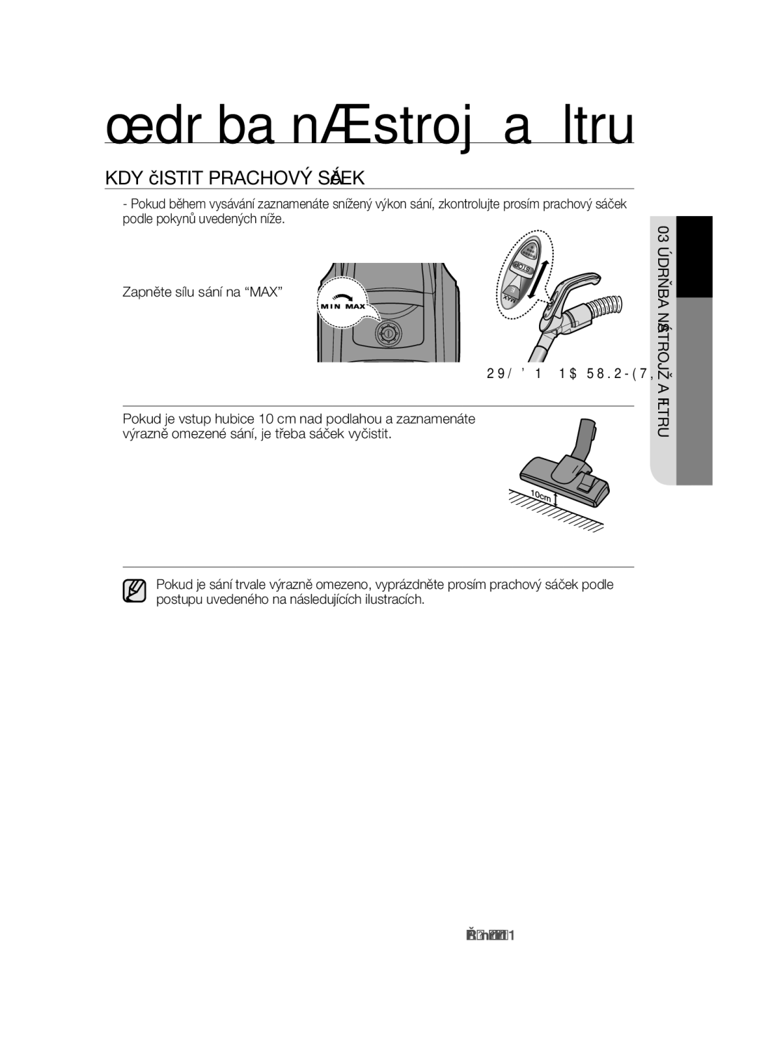 Samsung VCC4550V3W/XEH, VCC4550V3B/BOL, VCC4550V31/XEO manual KDY Čistit Prachový Sáček, Ovládání NA Rukojeti 