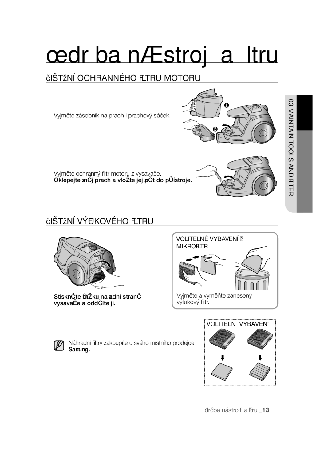 Samsung VCC4550V31/XEO manual Čištění Ochranného Filtru Motoru, Čištění Výfukového Filtru, Volitelné Vybavení Mikrofiltr 