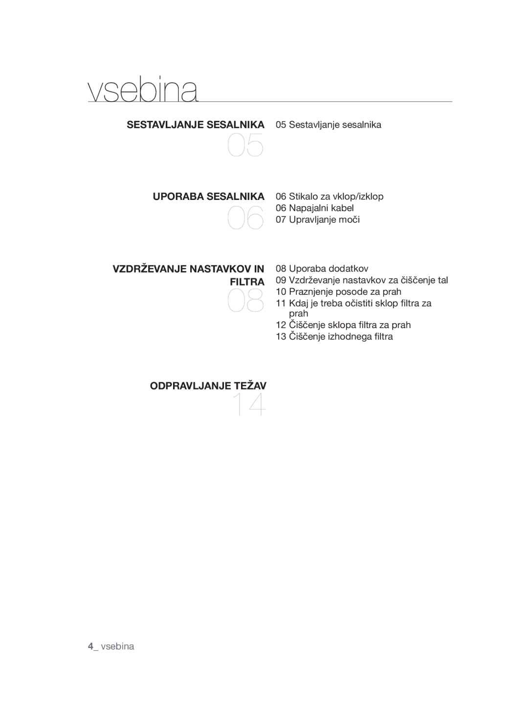 Samsung VCC4550V36/BOL, VCC4570S3K/KSG, VCC4550V3B/BOL manual Vsebina 