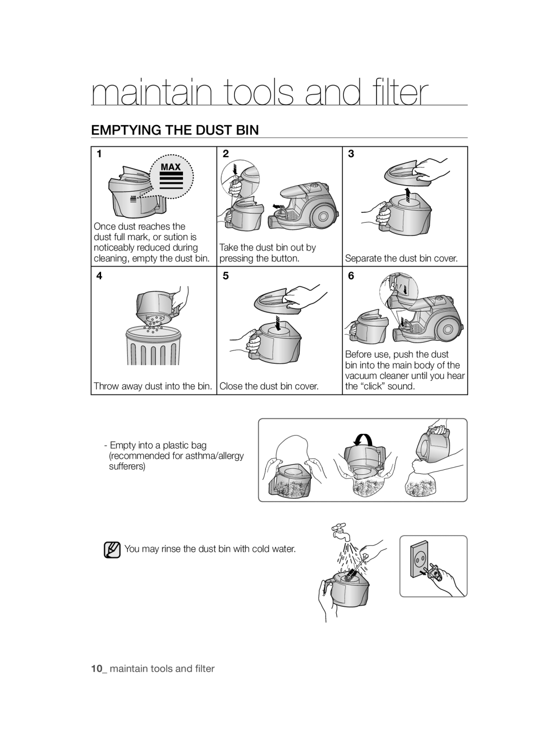 Samsung VCC4570S3K/KSG, VCC4550V36/BOL manual Emptying the Dust BIN, Once dust reaches, Pressing the button, Click sound 