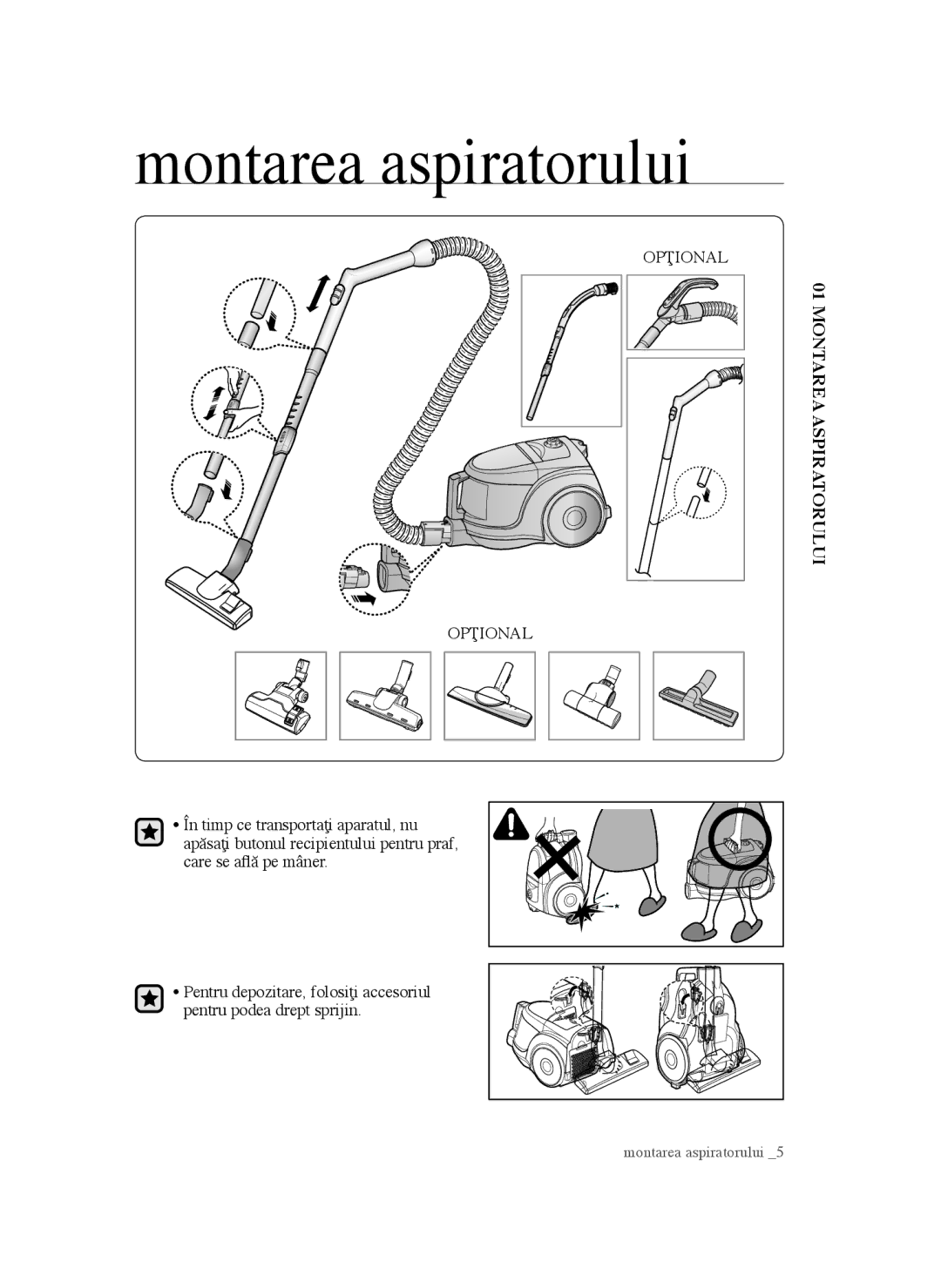 Samsung VCC4570S3K/KSG, VCC4550V36/BOL, VCC4550V3B/BOL manual Montarea aspiratorului, Opţional 