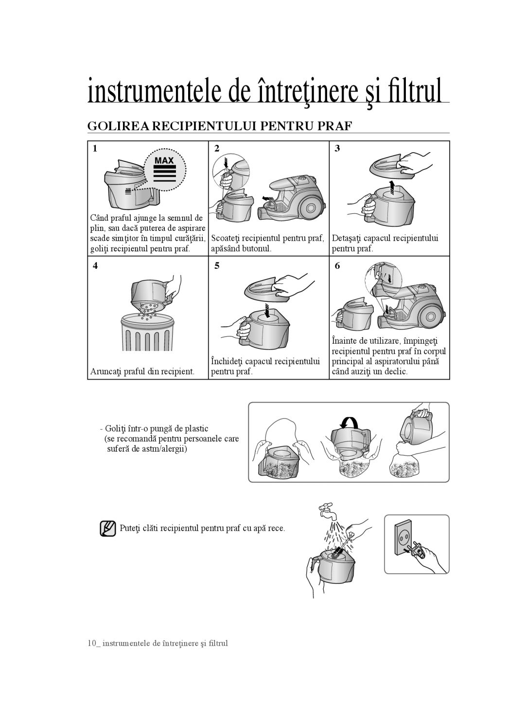 Samsung VCC4550V3B/BOL, VCC4570S3K/KSG, VCC4550V36/BOL manual Golirea Recipientului Pentru Praf 