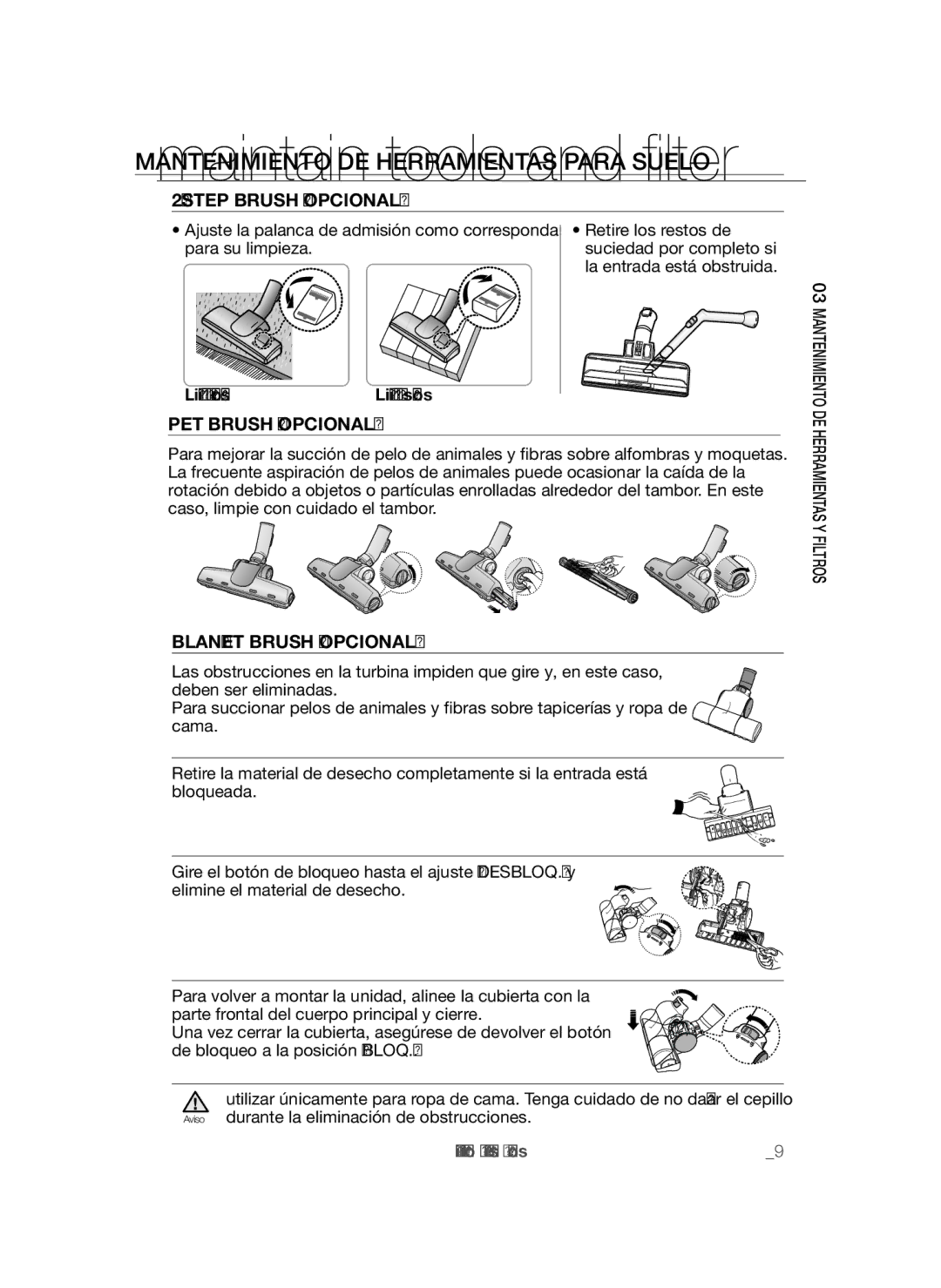 Samsung VCC4580V32/XEN, VCC4580V3K/XZS Mantenimiento DE Herramientas Para Suelo, Step Brush Opcional, PET Brush Opcional 