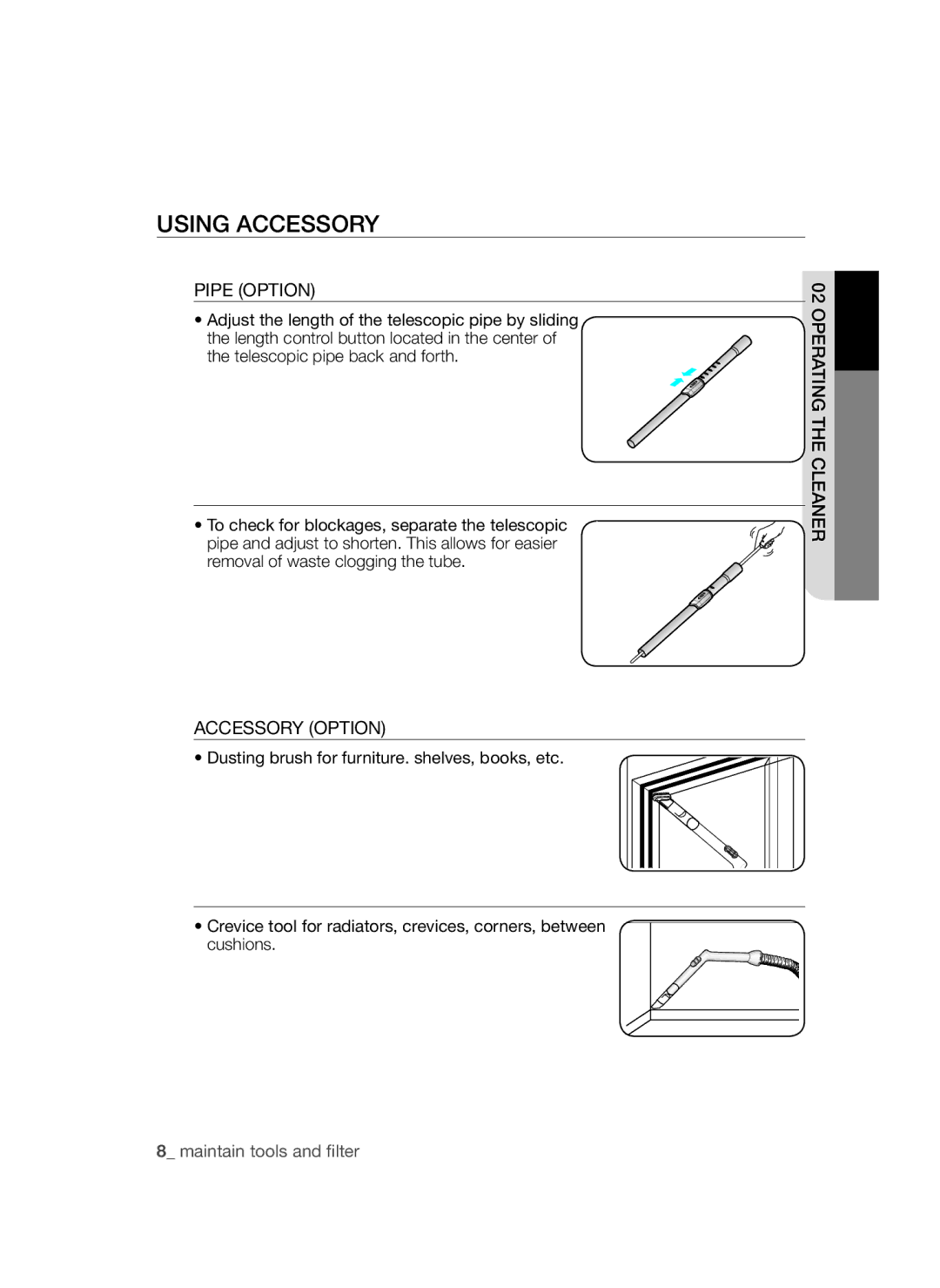 Samsung VCC4581V3K/XMA manual Maintain tools and filter, Using Accessory, Pipe Option, Telescopic pipe back and forth 