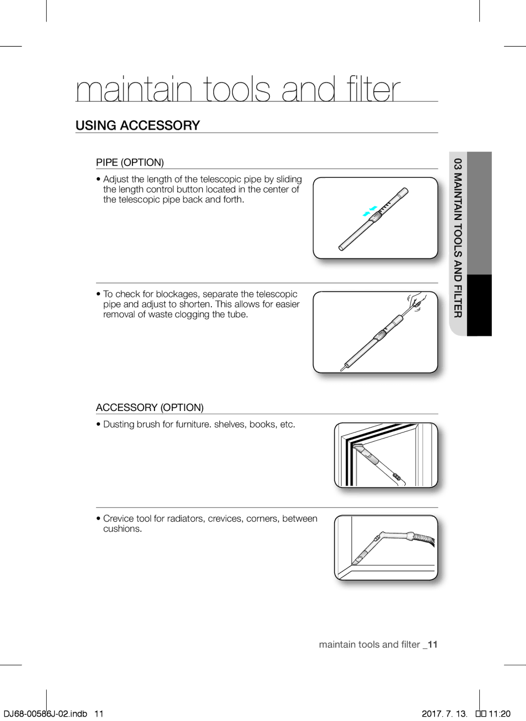 Samsung VCC45S0S3R/XEH, VCC45S0S3R/XAG manual Maintain tools and filter, Using Accessory, Pipe Option, Accessory Option 